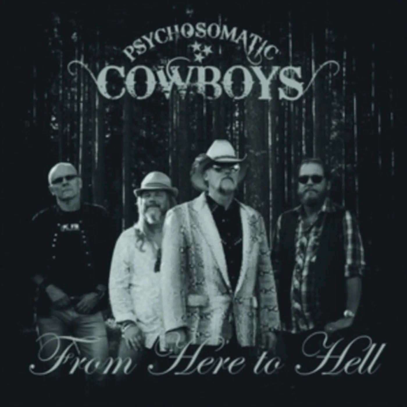 Psychosomatic Cowboys CD - From Here To Hell