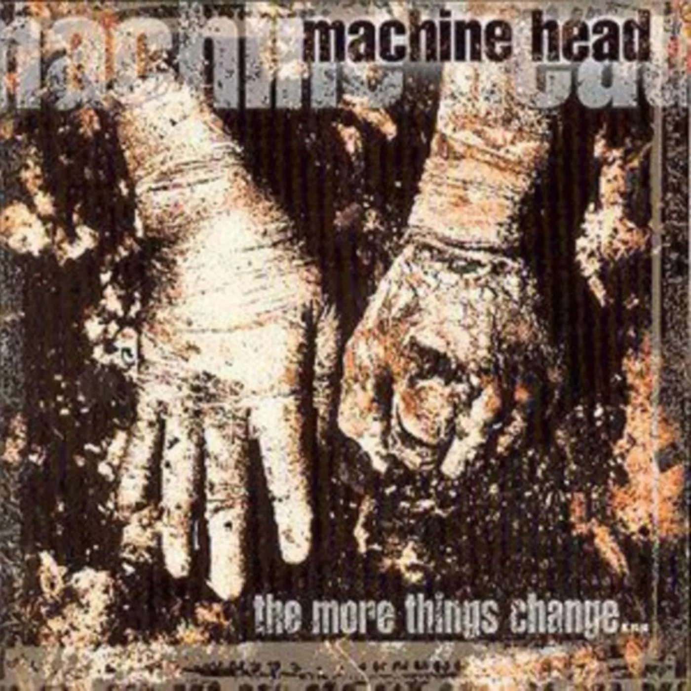 Machine Head CD - The More Things Change