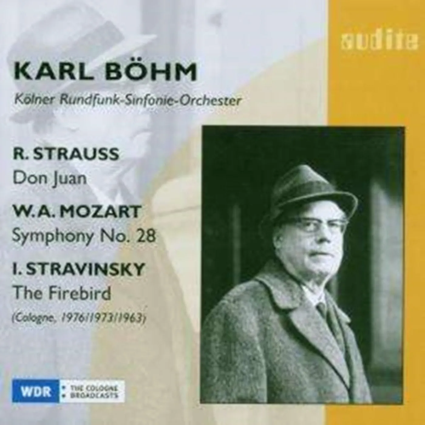 Karl Bohm / Strauss / Mozart / Stravinsky CD - Don Juan - Symphony 28 - The Firebird