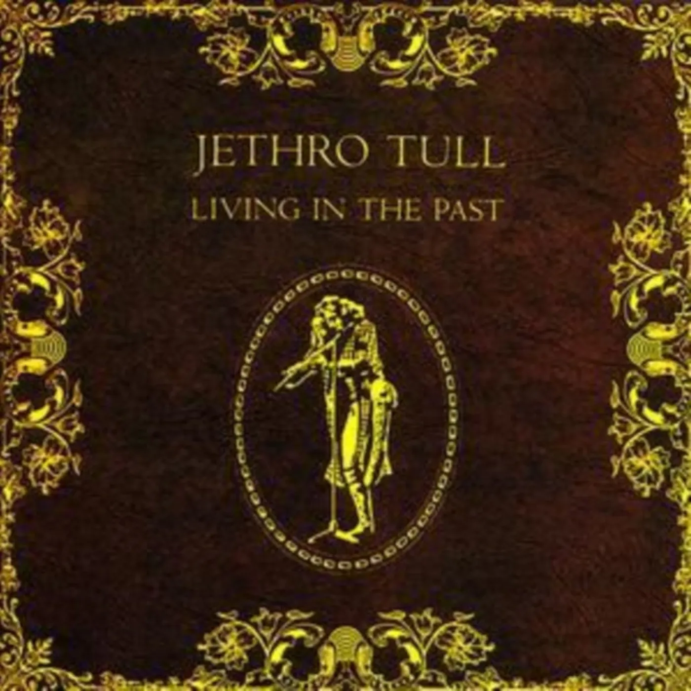 Jethro Tull CD - Living In The Past