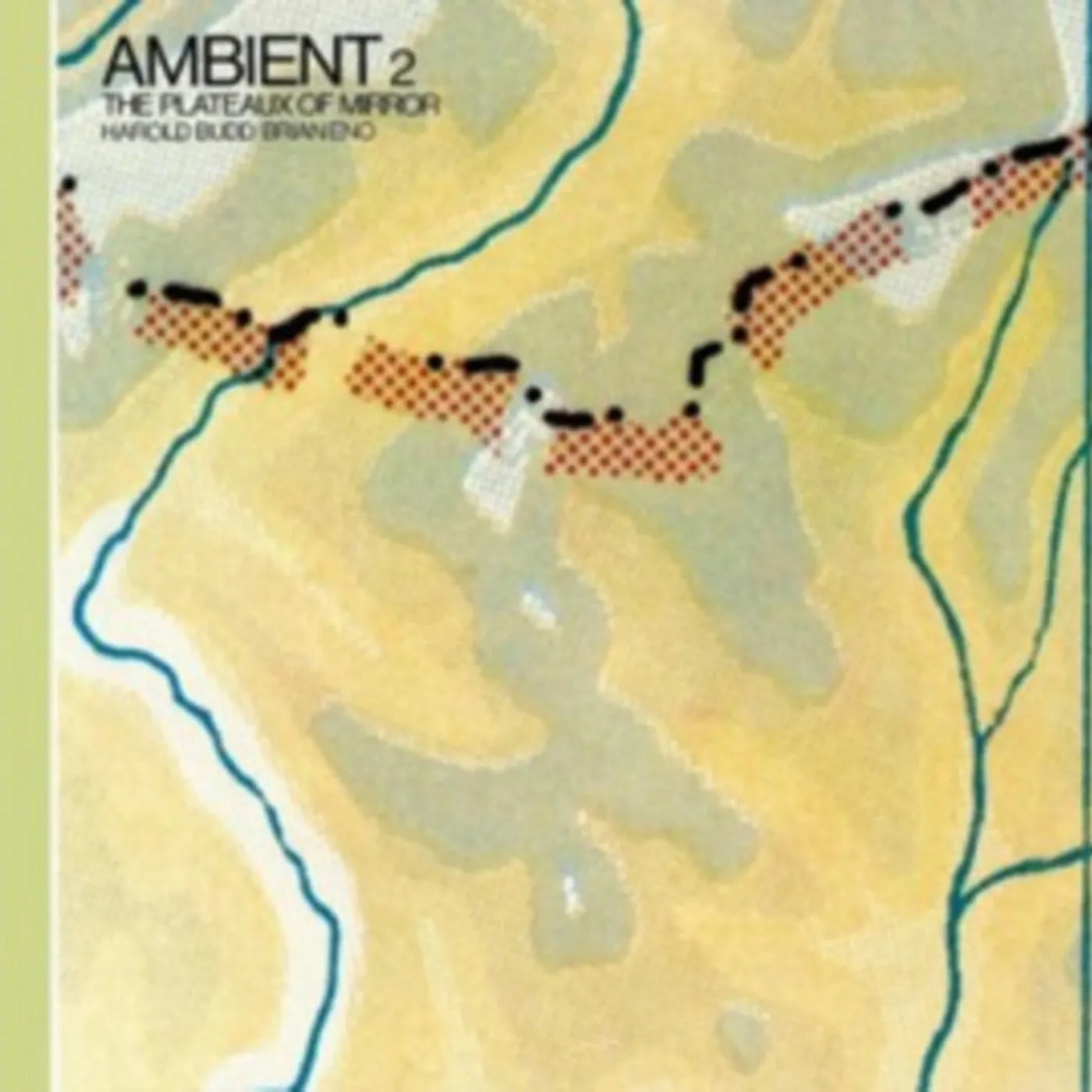 Harold Budd & Brian Eno CD - Ambient 2/The Plateaux Of Mirror