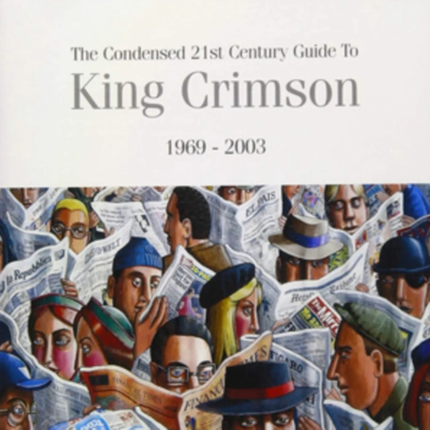 King Crimson CD - The Condensed 21st Century Guide To