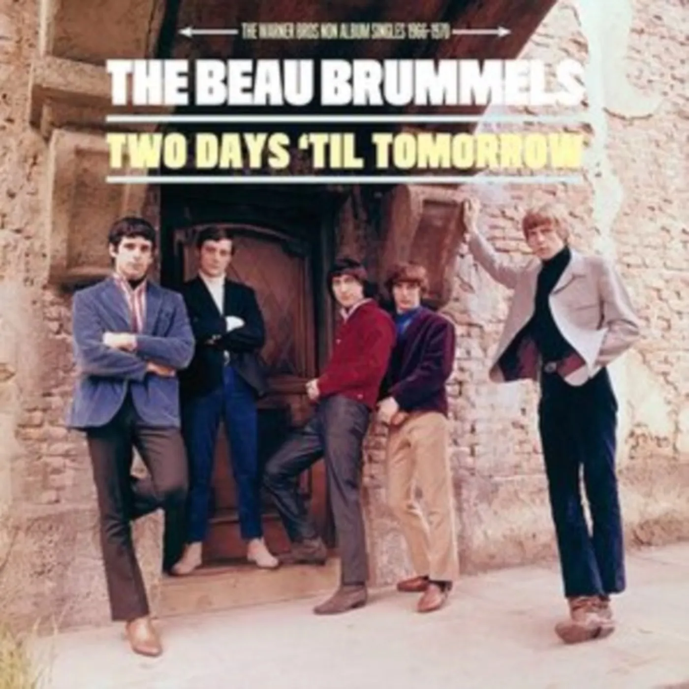 The Beau Brummels LP - Two Days 'Til Tomorrow: The Warner Bros. Non Album Singles 1966-1970 (Vinyl)