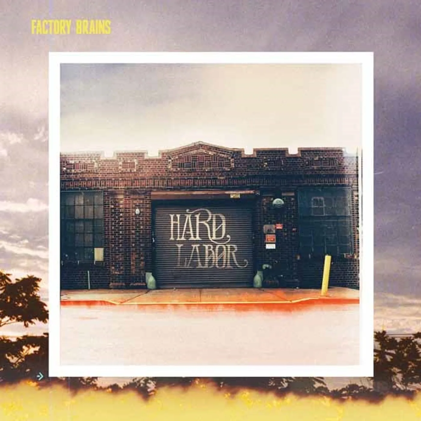 Factory Brains LP - Hard Labor (Vinyl)