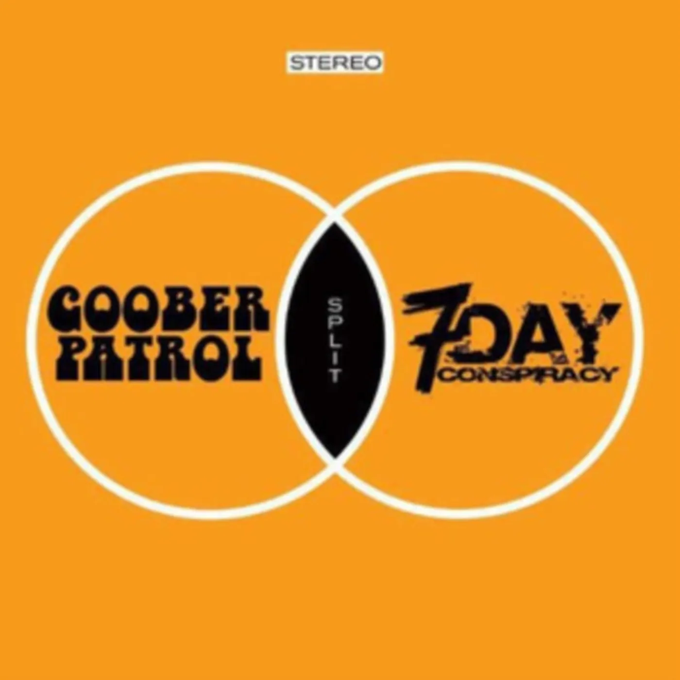 Goober Patrol & 7 Day Conspiracy Goober Patrol/7 Day Conspiracy LP - Goober Patrol/7 Day Conspiracy (Vinyl)