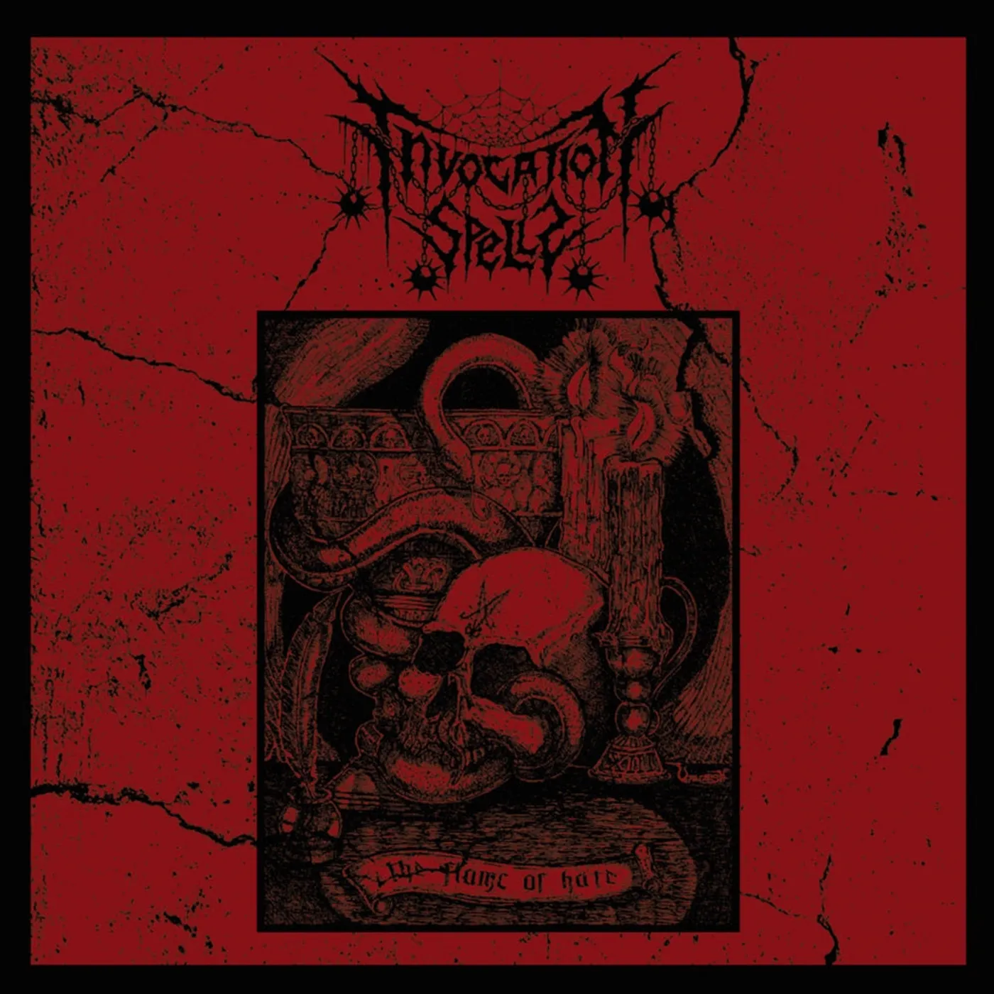 Invocation Spells LP - The Flame Of Hate (Vinyl)