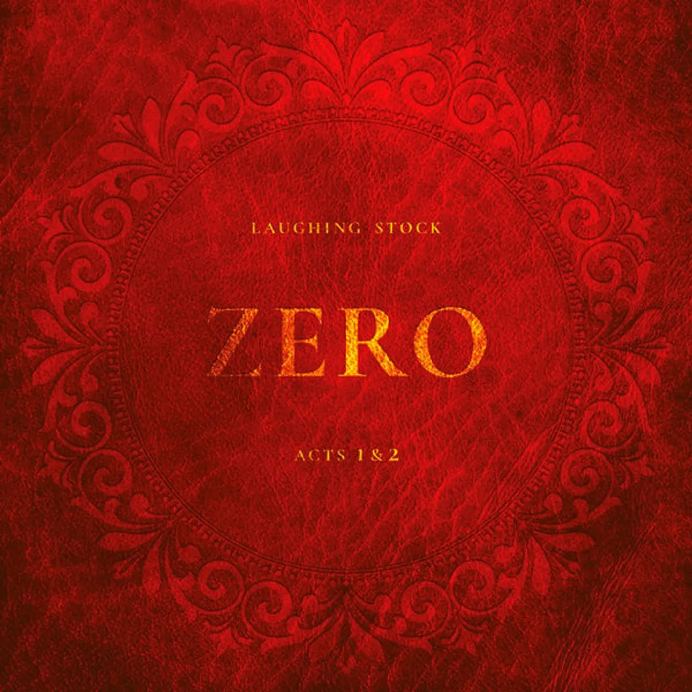 Laughing Stock LP - Zero, Acts 1&2 (Vinyl)