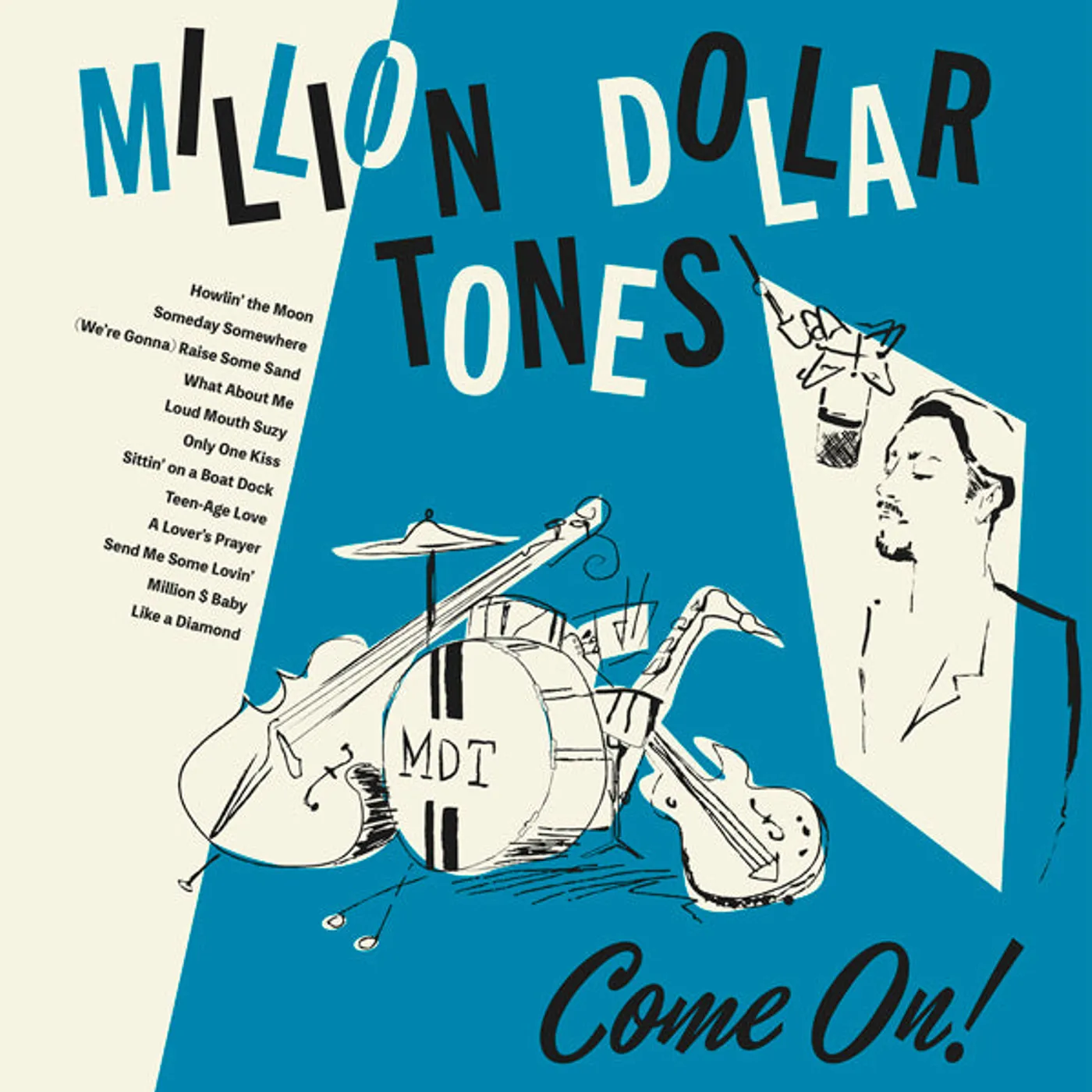 Million Dollar Tones LP - Come On! (Vinyl)