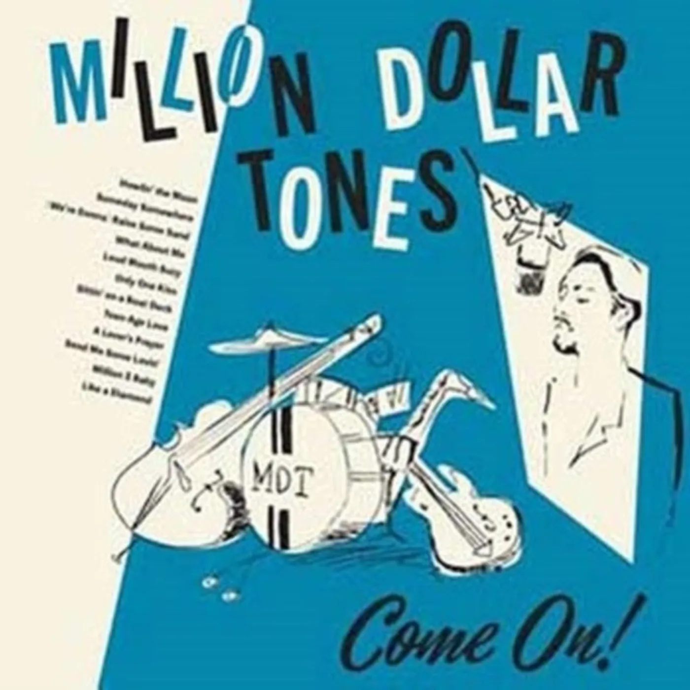 Million Dollar Tones LP - Come On! (Vinyl)