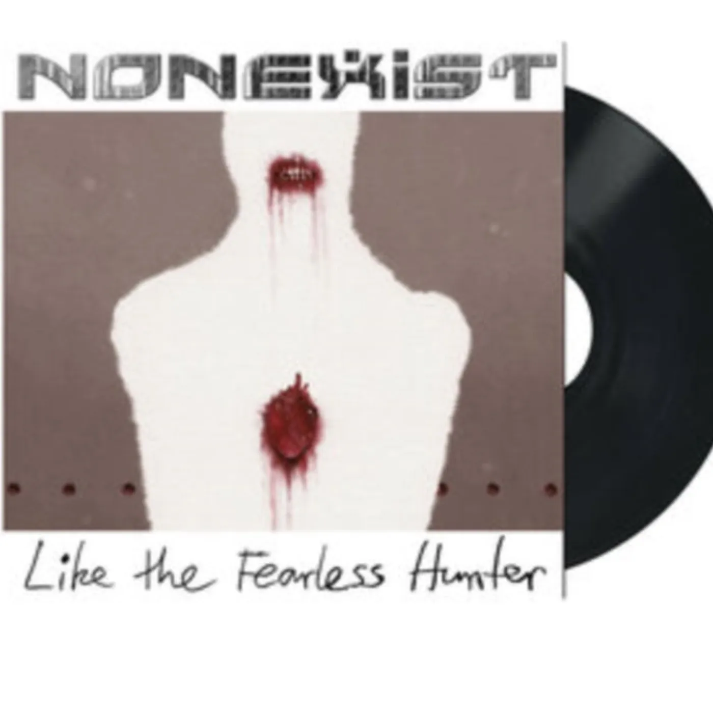 Nonexist LP - Like The Fearless Hunter (Vinyl)