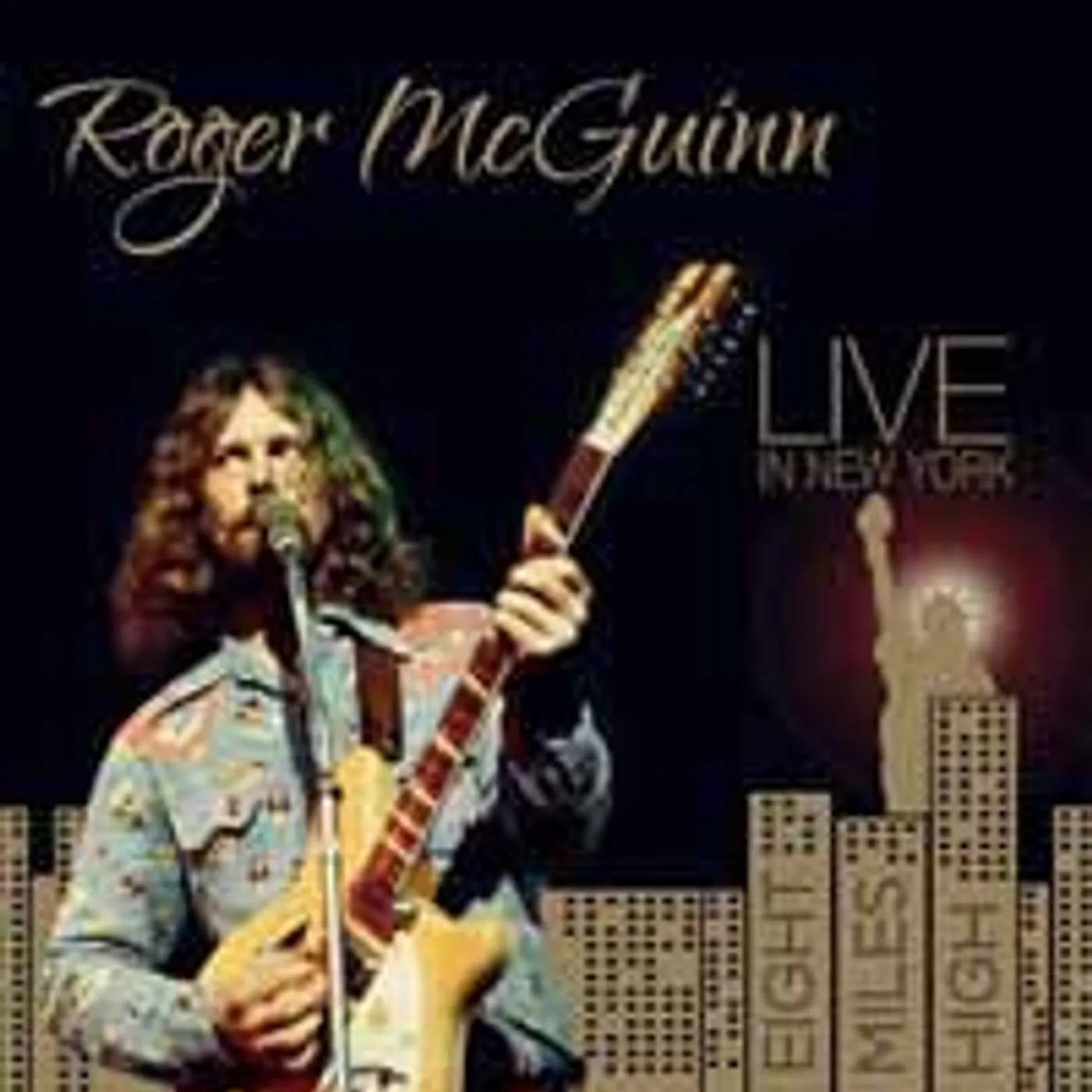 Roger Mcguinn LP - Live In New York - Eight Miles High (Vinyl)