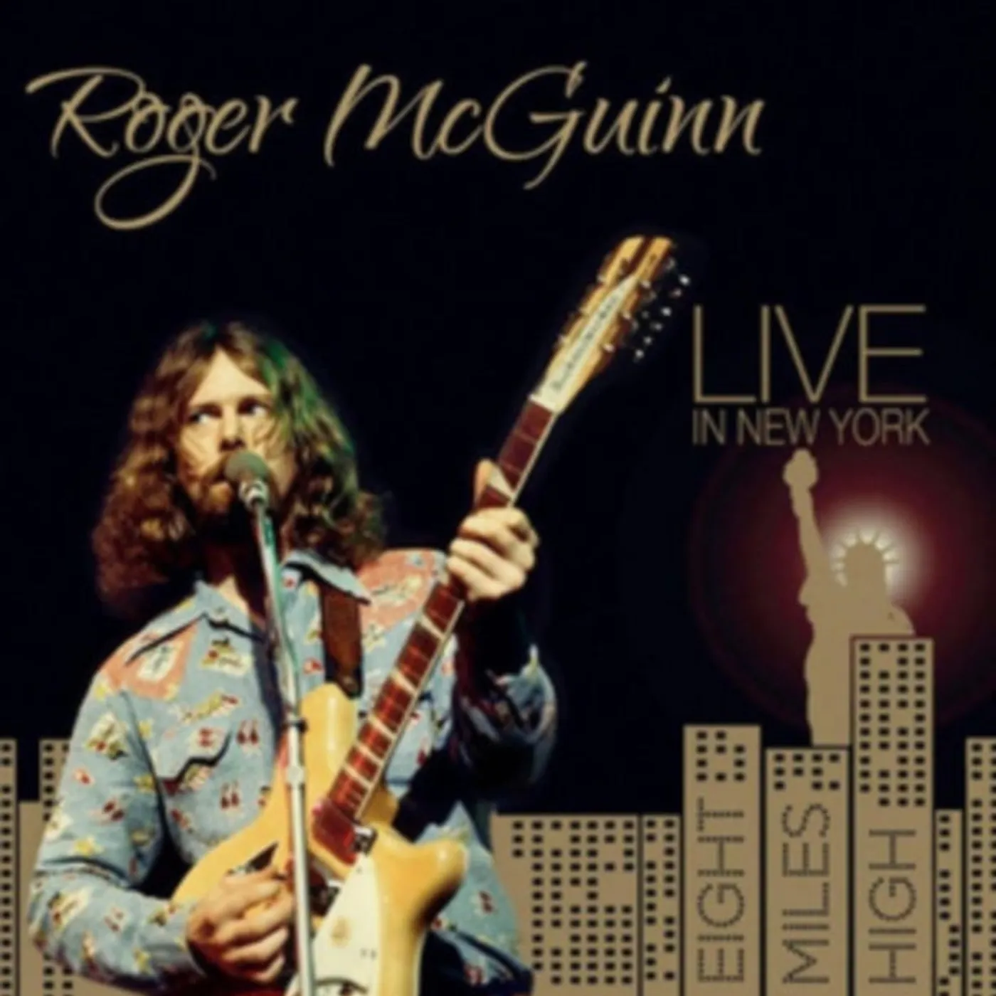 Roger Mcguinn LP - Live In New York - Eight Miles High (Vinyl)