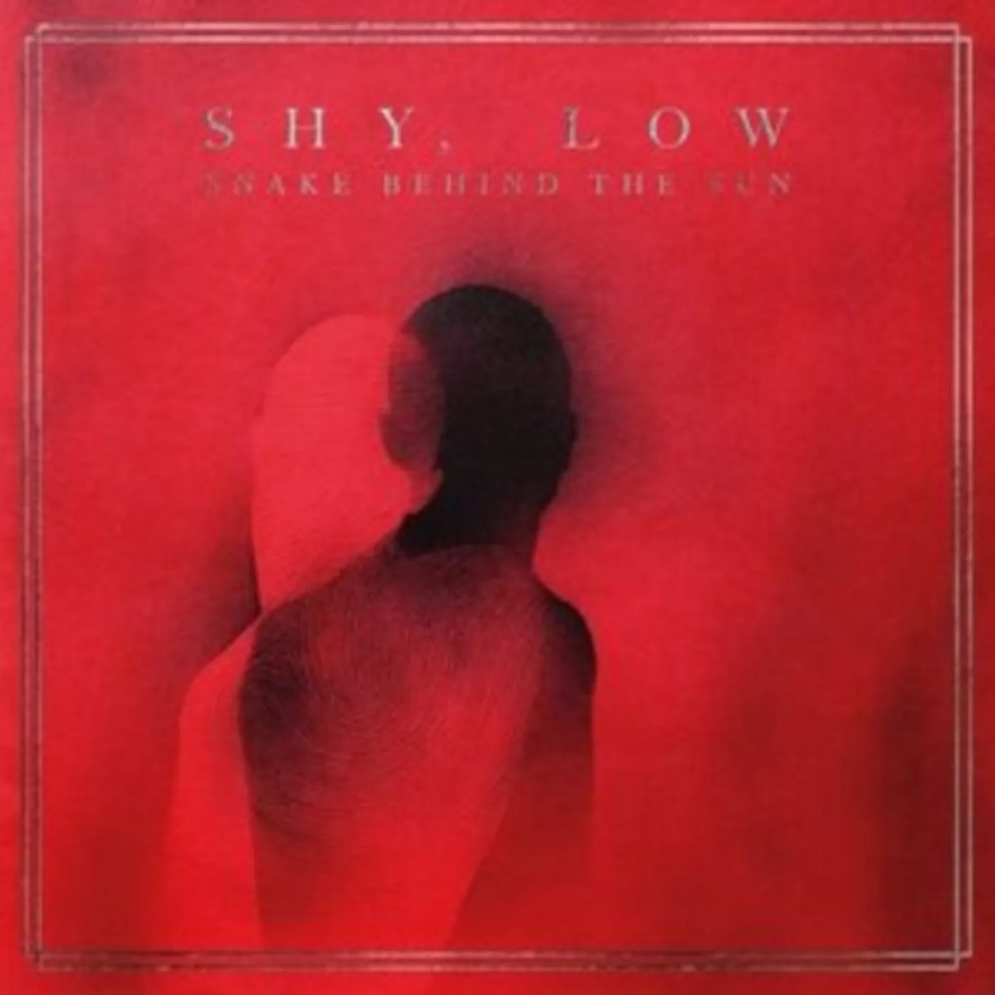 Shy, Low LP - Snake Behind The Sun (Vinyl)