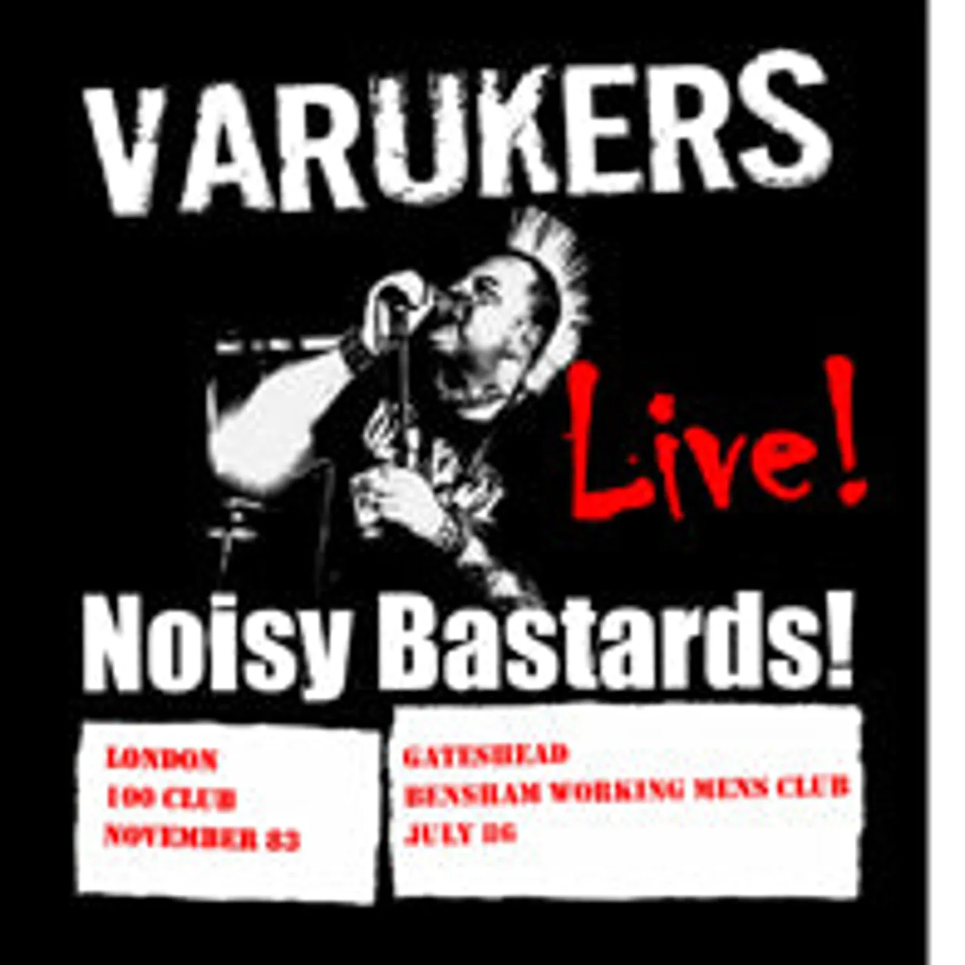 The Varukers LP - Live Noisy Bastards (Vinyl)