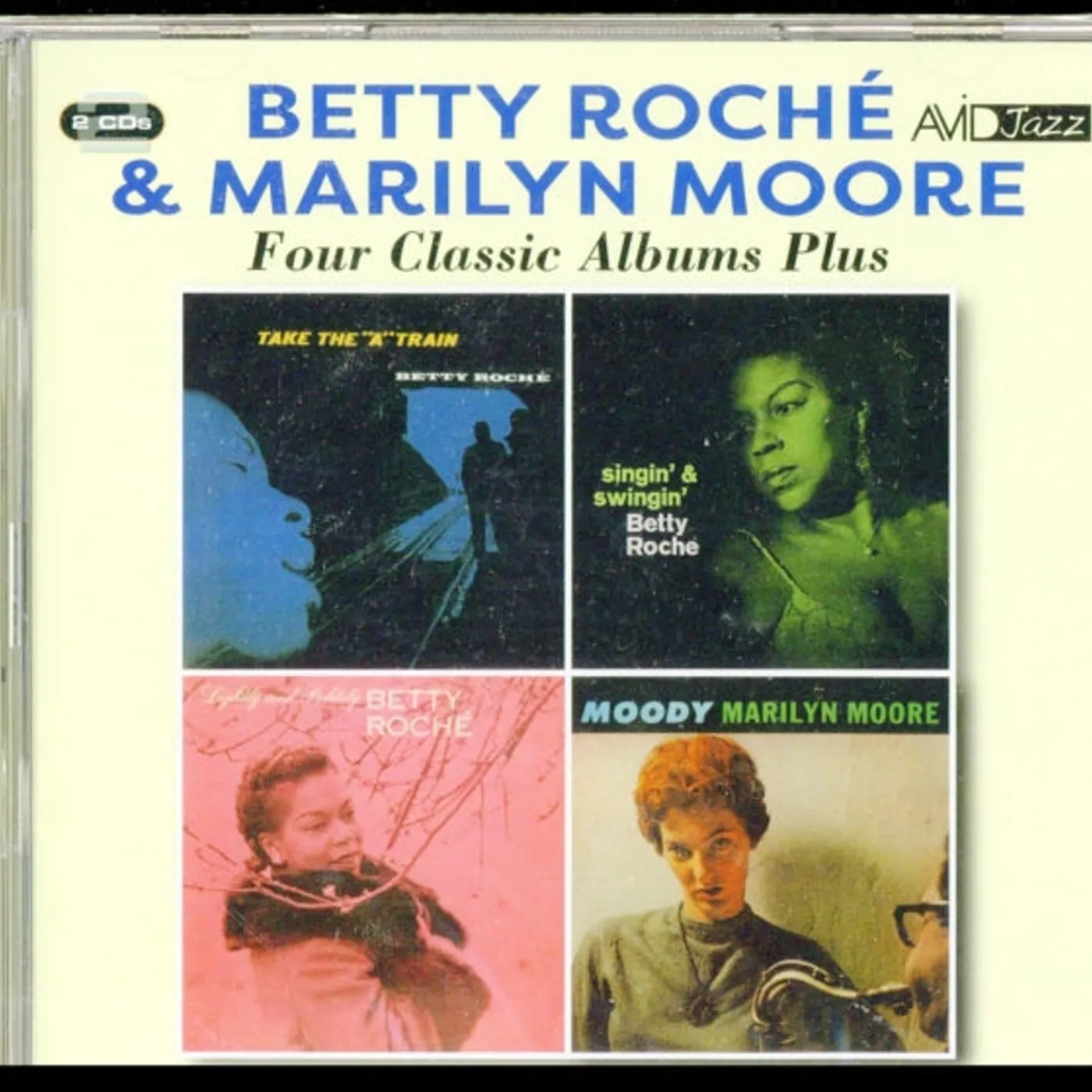 Betty Roche / Marilyn Moore CD - Four Classic Albums Plus (Take The A Train / Singin' & Swingin' / Lightly And Politely / Moody)