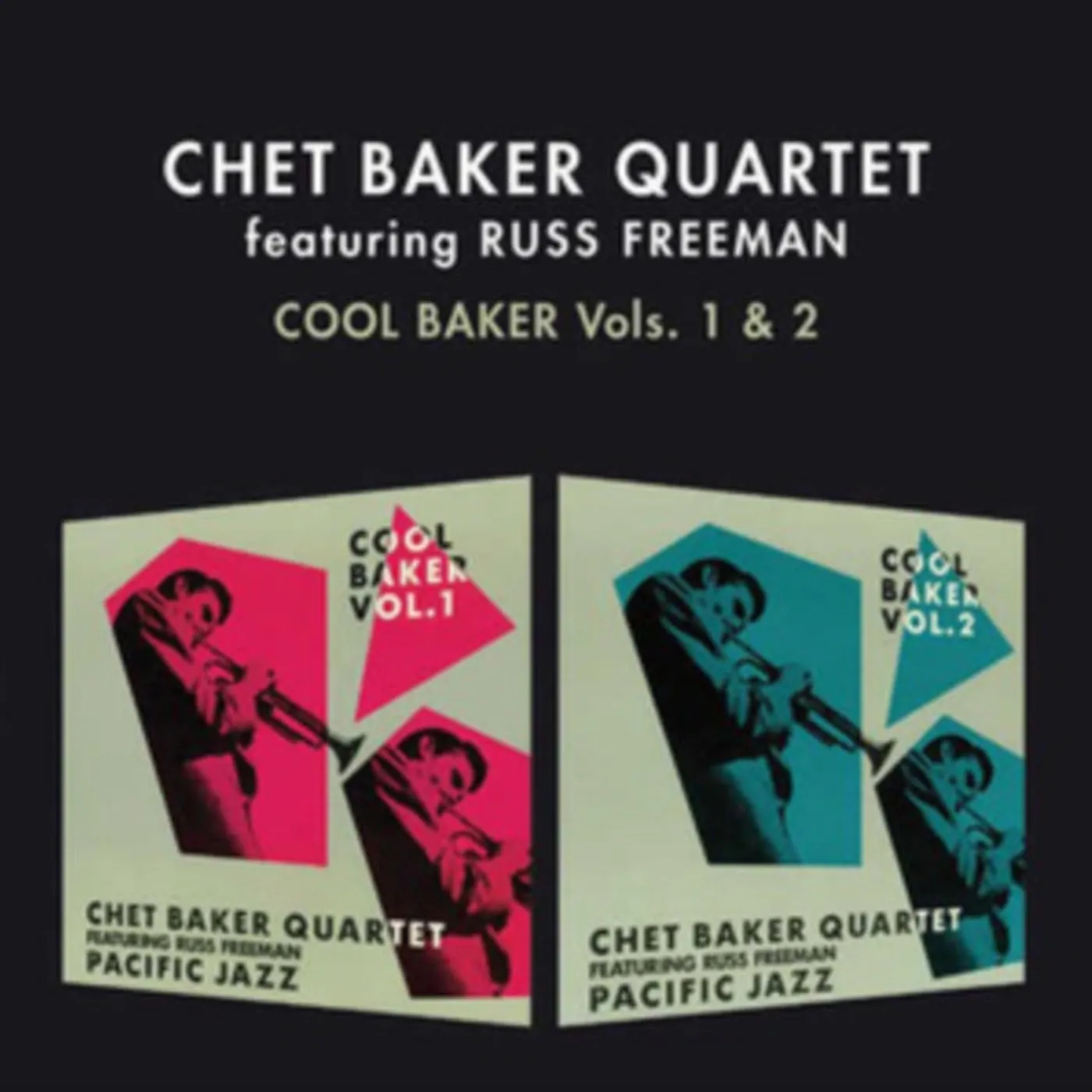 Chet Baker CD - Cool Baker Vols. 1 & 2