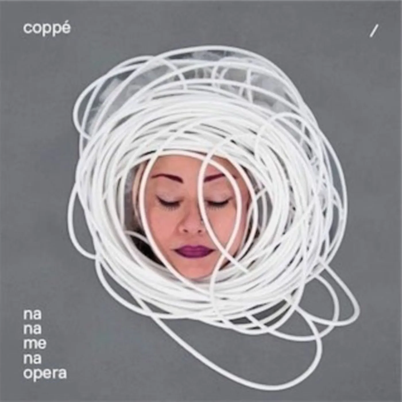 Coppe' CD - Na Na Me Na Opera