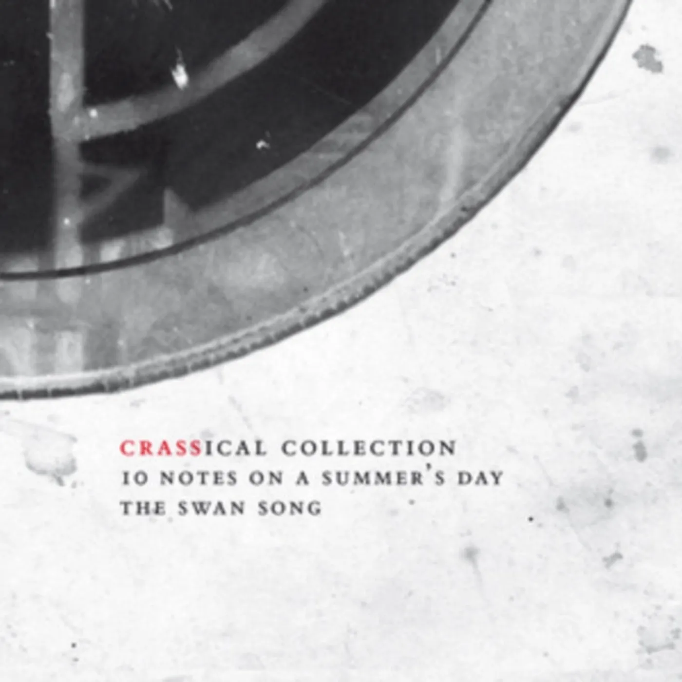 Crass CD - Ten Notes On A Summer's Day (Crassical Collection)