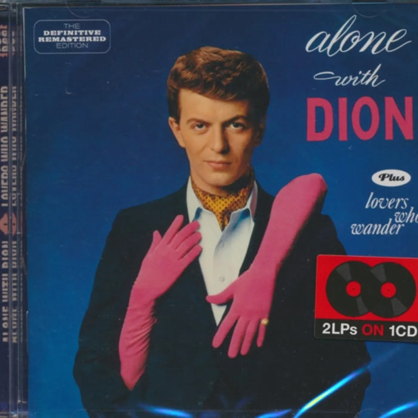 Dion CD - Alone With Dion / Lovers Who Wander