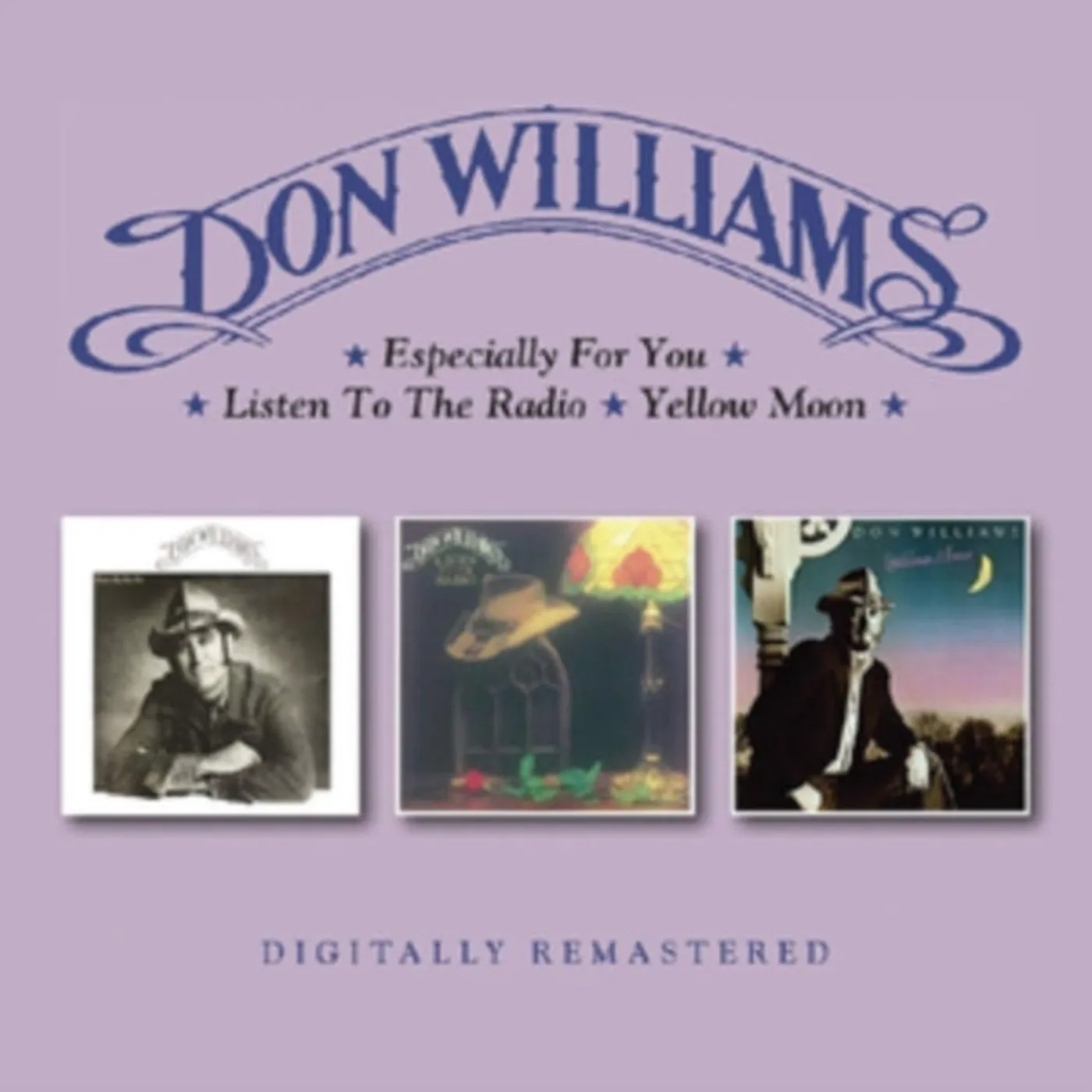 Don Williams CD - Especially For You / Listen To The Radio / Yellow Moon