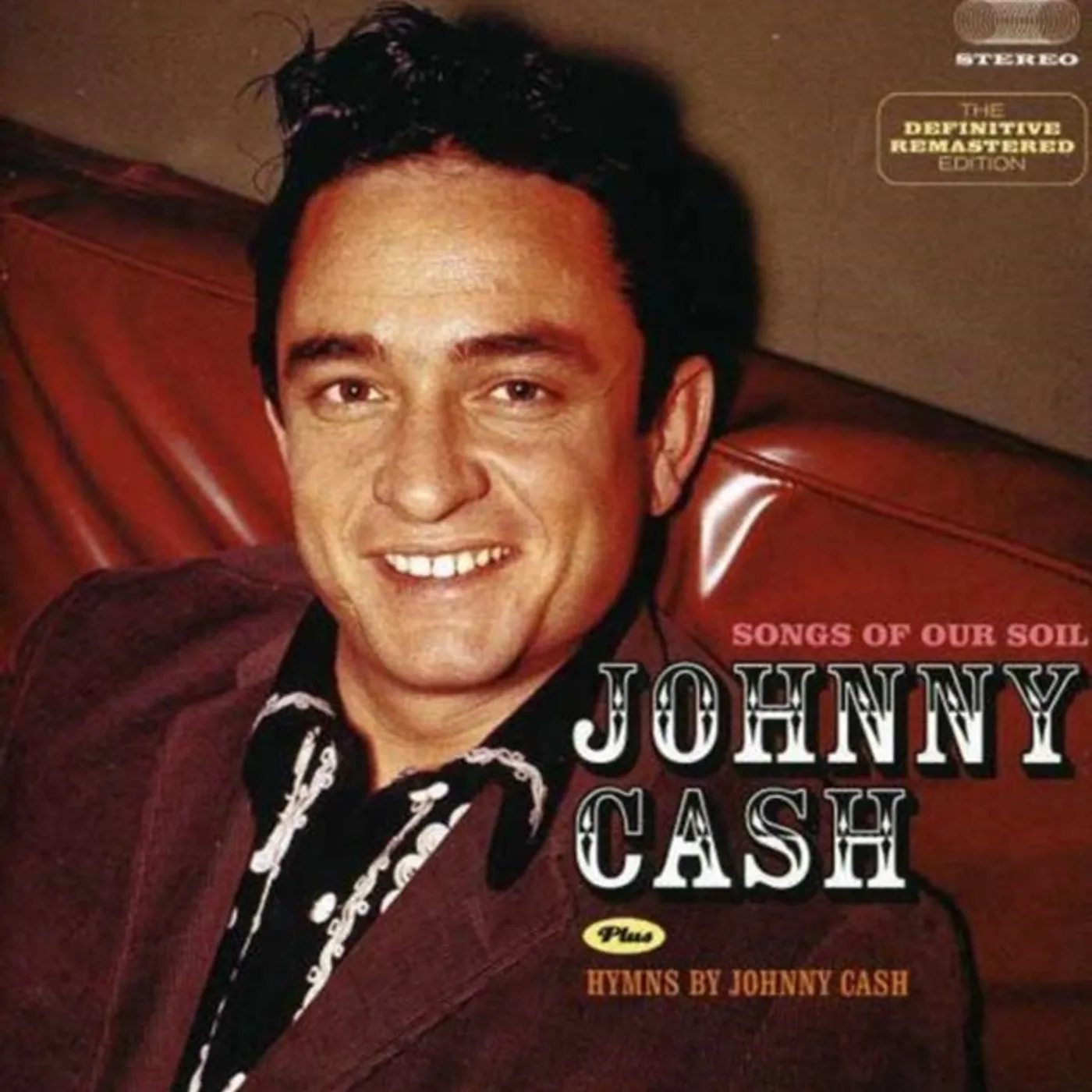 Johnny Cash CD - Songs Of Our Soil / Hymns By Johnny Cash