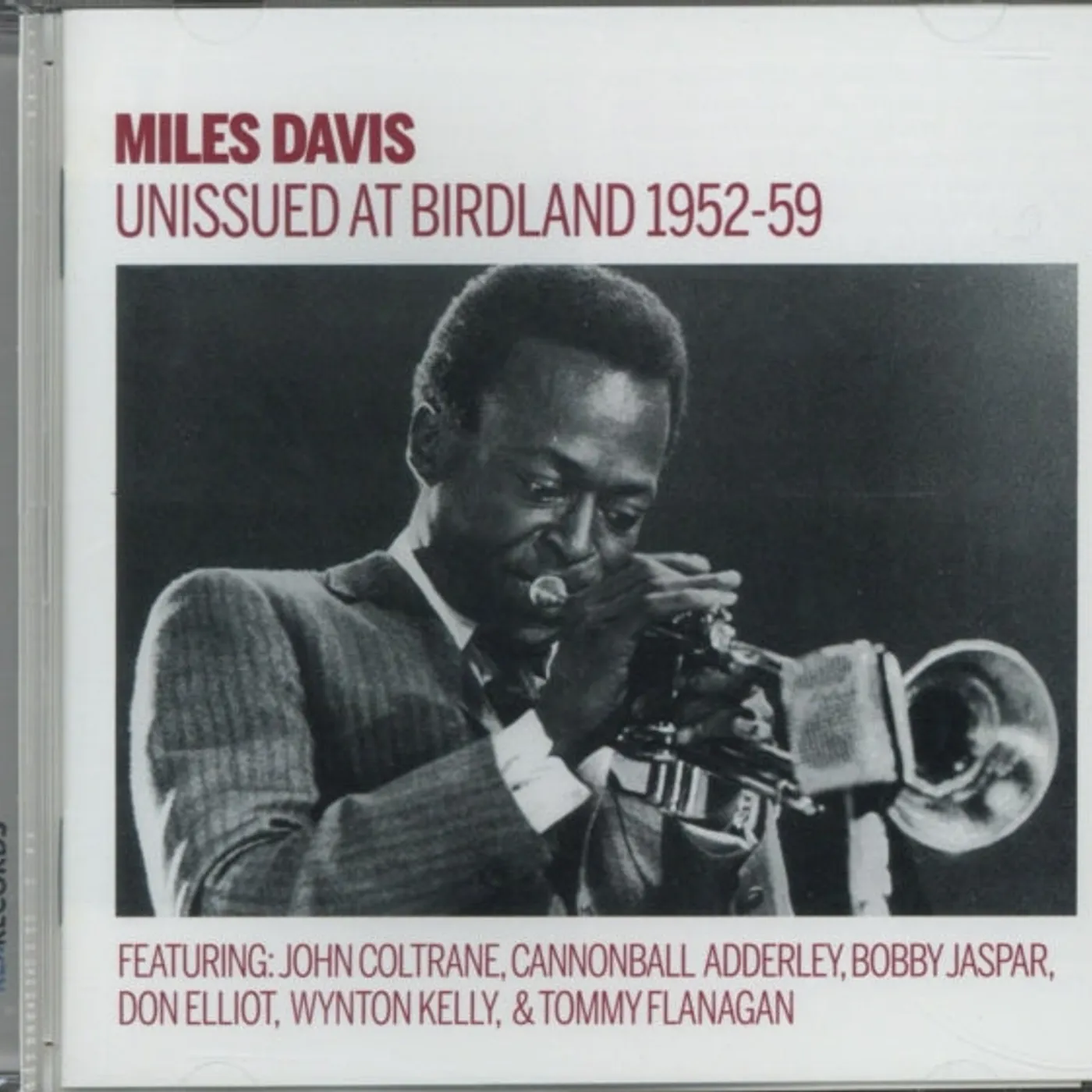Miles Davis CD - Unissued 19 52-59 Birdland Broadcasts