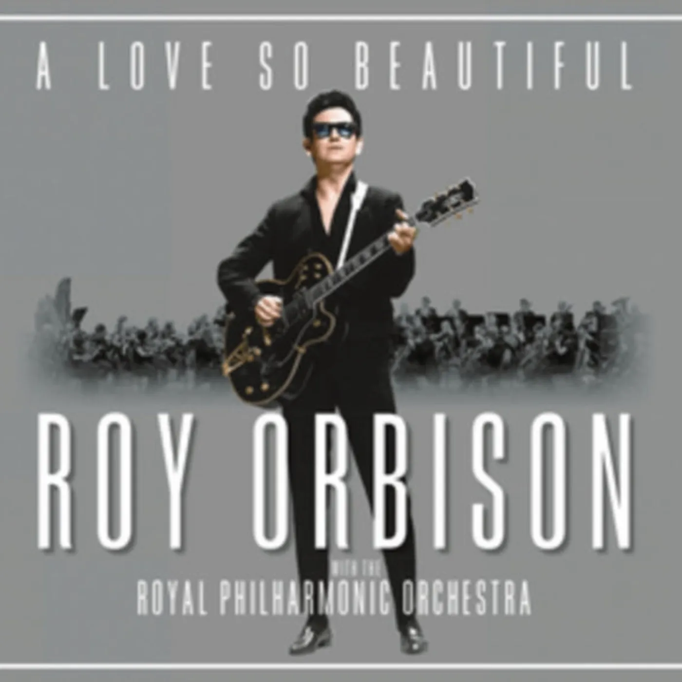 Roy Orbison CD - A Love So Beautiful - Roy Orbison & The