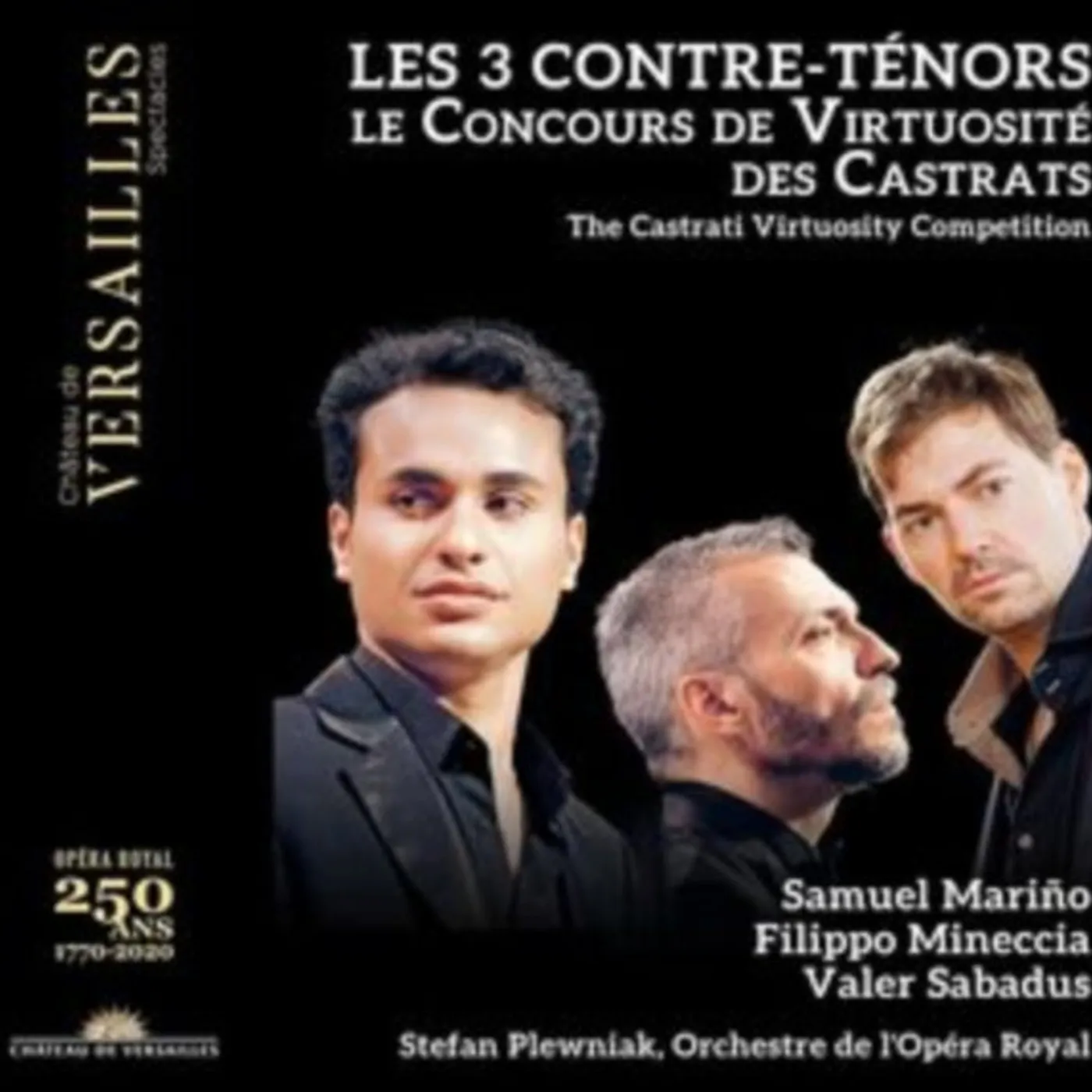 Samuel Marino / Filippo Mineccia / Valer Sabadus / Orchestre De L'opera Royal / Stefan Plewniak CD - Les 3 Contre-Tenors: Le Concours De Virtuosite Des Castrats