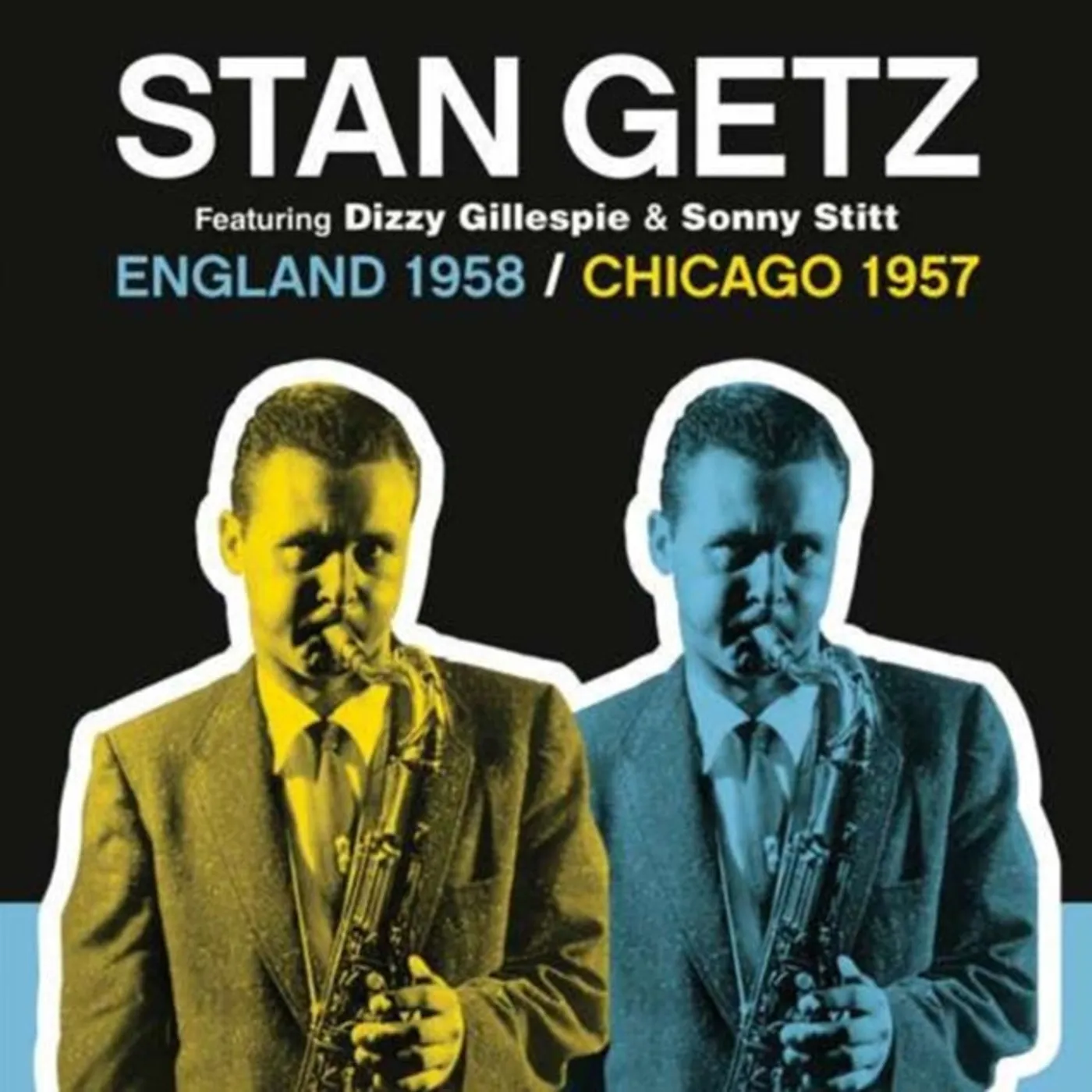 Stan Getz CD - England 19 58 / Chicago 19 57