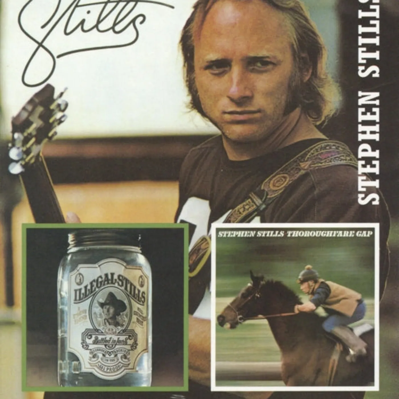 Stephen Stills CD - Stills / Illegal Stills / Thoroughfare Gap