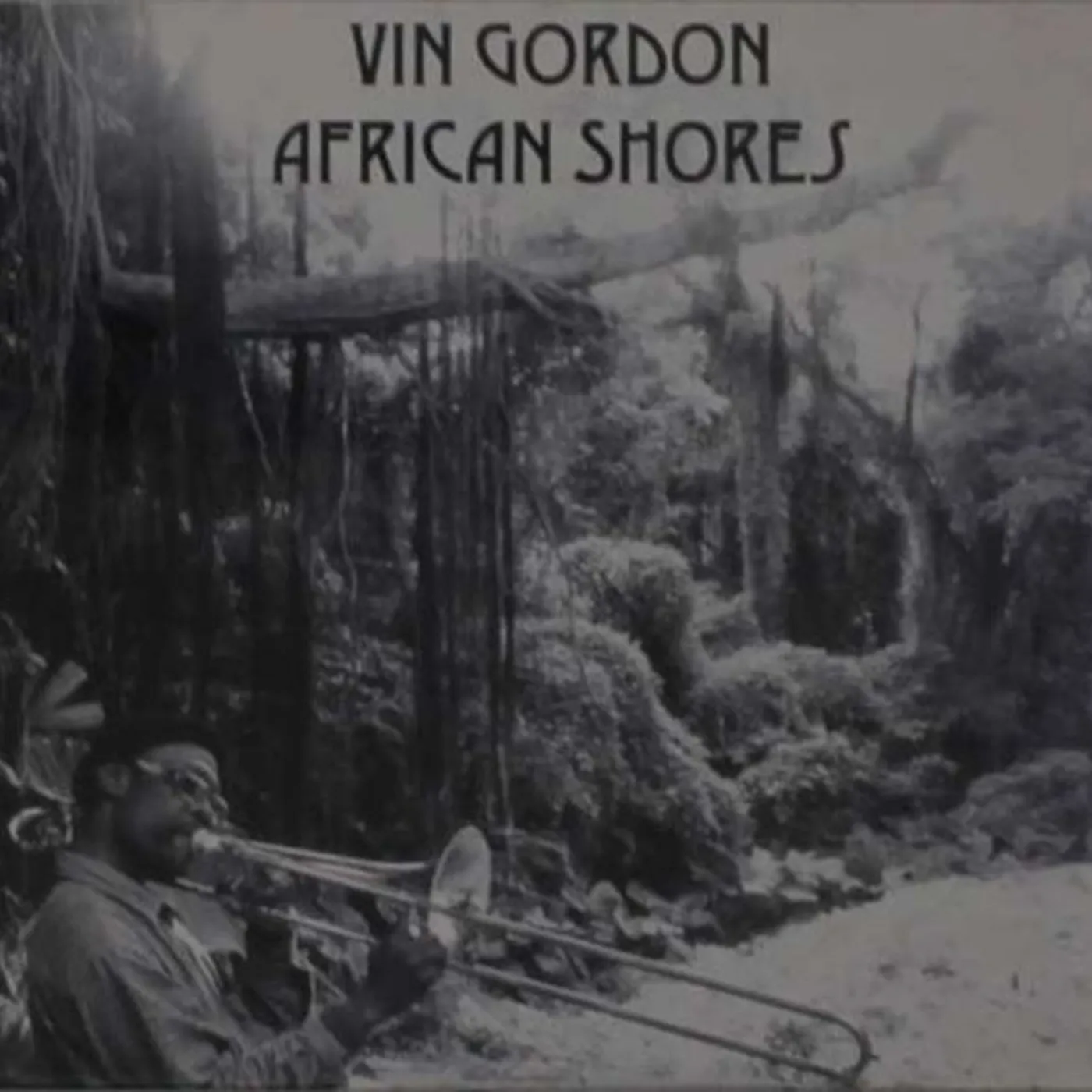 Vin Gordon CD - African Shores