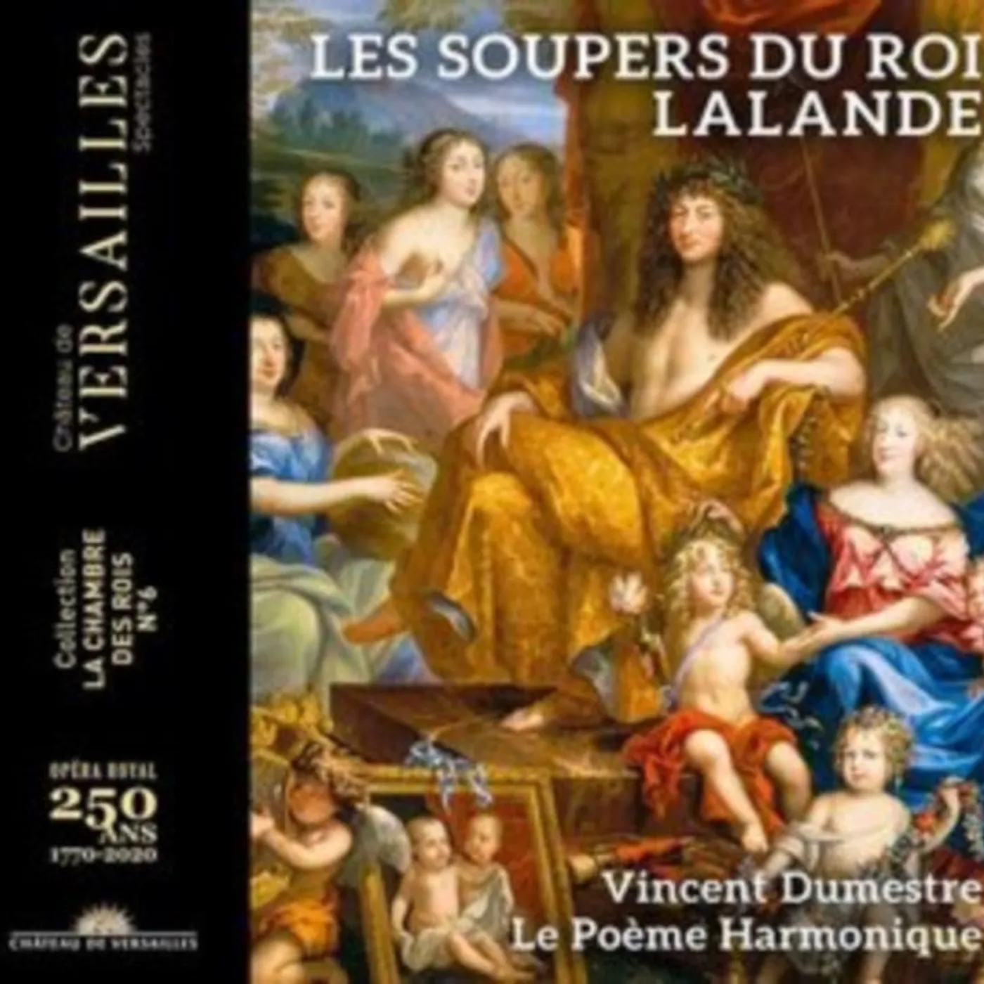 Vincent Dumestre / Le Poeme Harmonique CD - Lalande: Les Soupers Du Roy