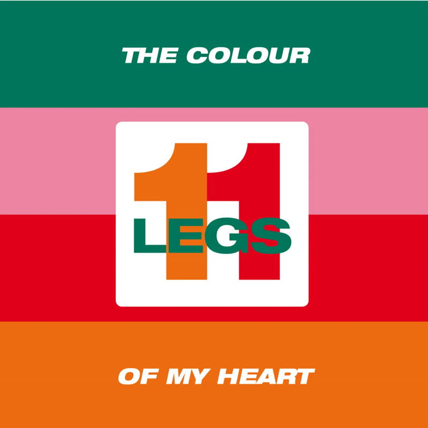 Legs 11 LP - The Colour Of My Heart (Vinyl)