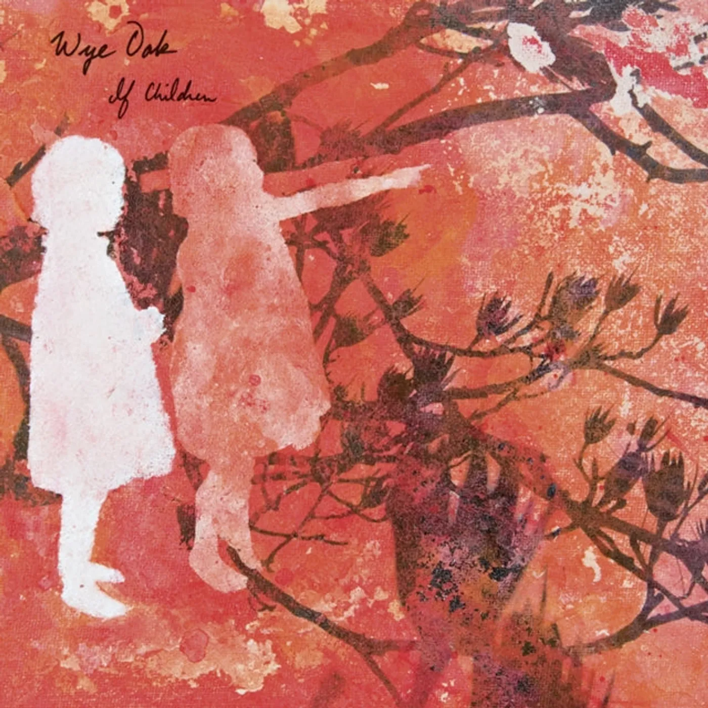 Wye Oak LP Vinyl Record - If Children (Rsd 20. 22)