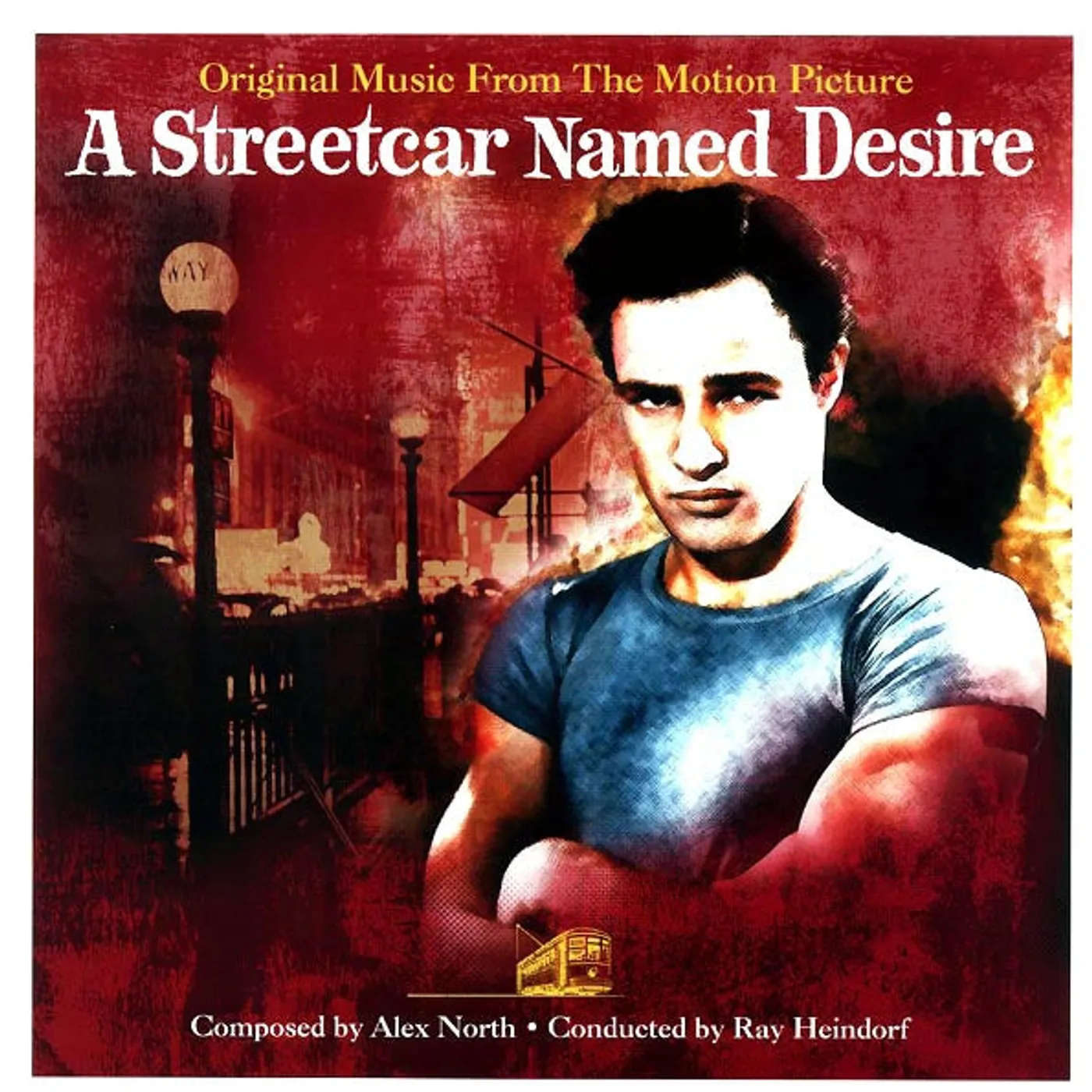 Alex North, Ray Heindorf  LP -  A Streetcar Named Desire: Original Motion Picture Soundtrack (180g) (Vinyl)