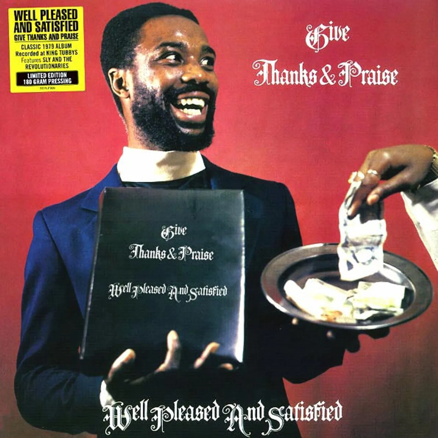 Well Pleased & Satisfied  LP -  Give Thanks & Praise (180g) (Vinyl)