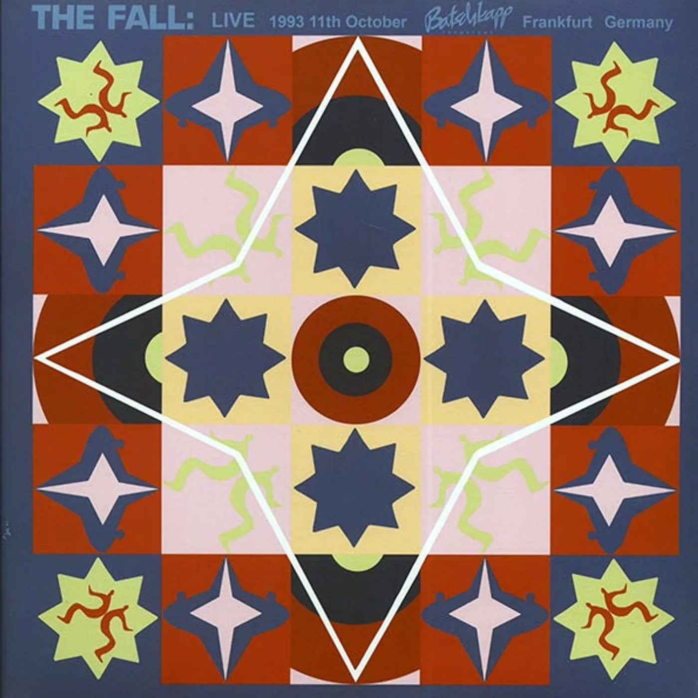  The Fall  LP -  Live 1993 11th October: Batschkapp, Frankfurt, Germany (2xLP) (Vinyl)