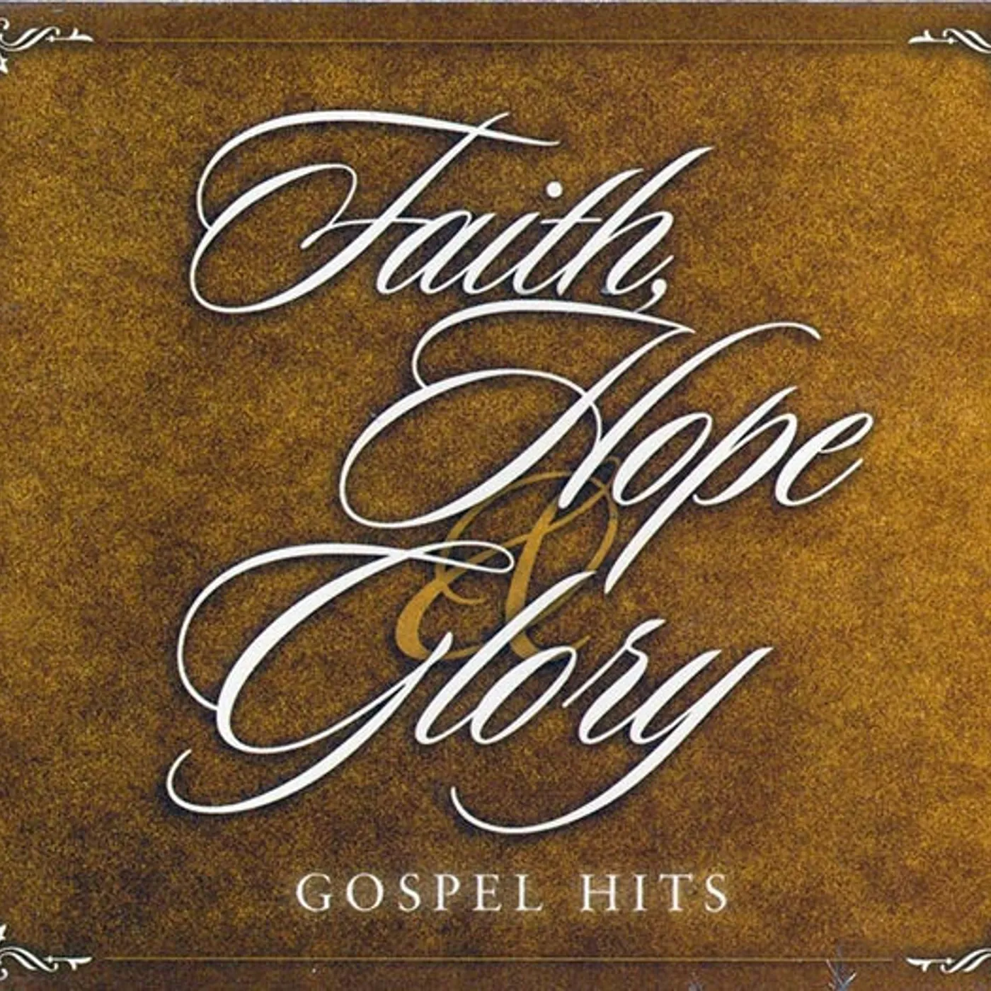 Otis Clay, The Staple Singers, The Soul Stirrers, Bill Moss, The Blind Boys Of Alabama, Etc.  CD -  Faith Hope & Glory Gospel Hits (24 tracks) (2xCD)