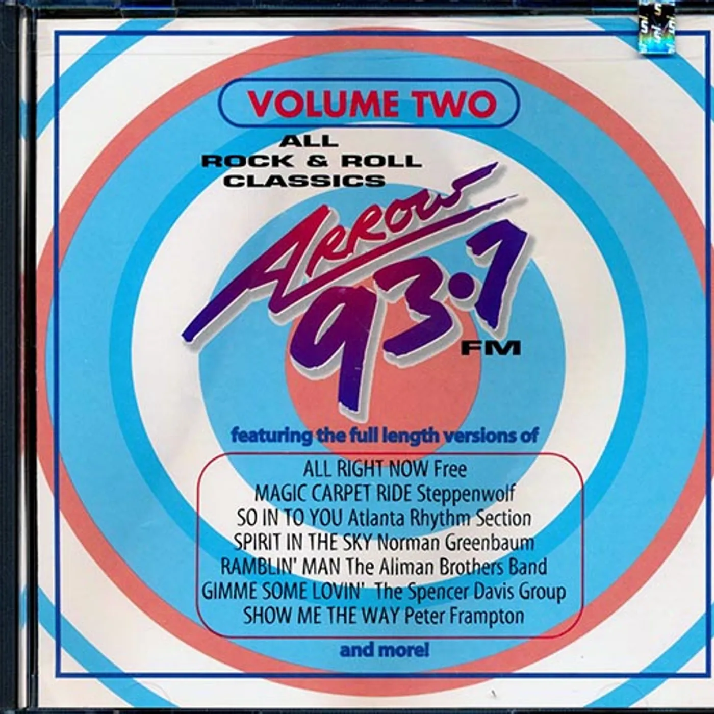 Peter Frampton, Rod Stewart, The Allman Brothers Band, Nazareth, Etc.  CD -  All Rock & Roll Classics Volume 2: Arrow 93.7 FM