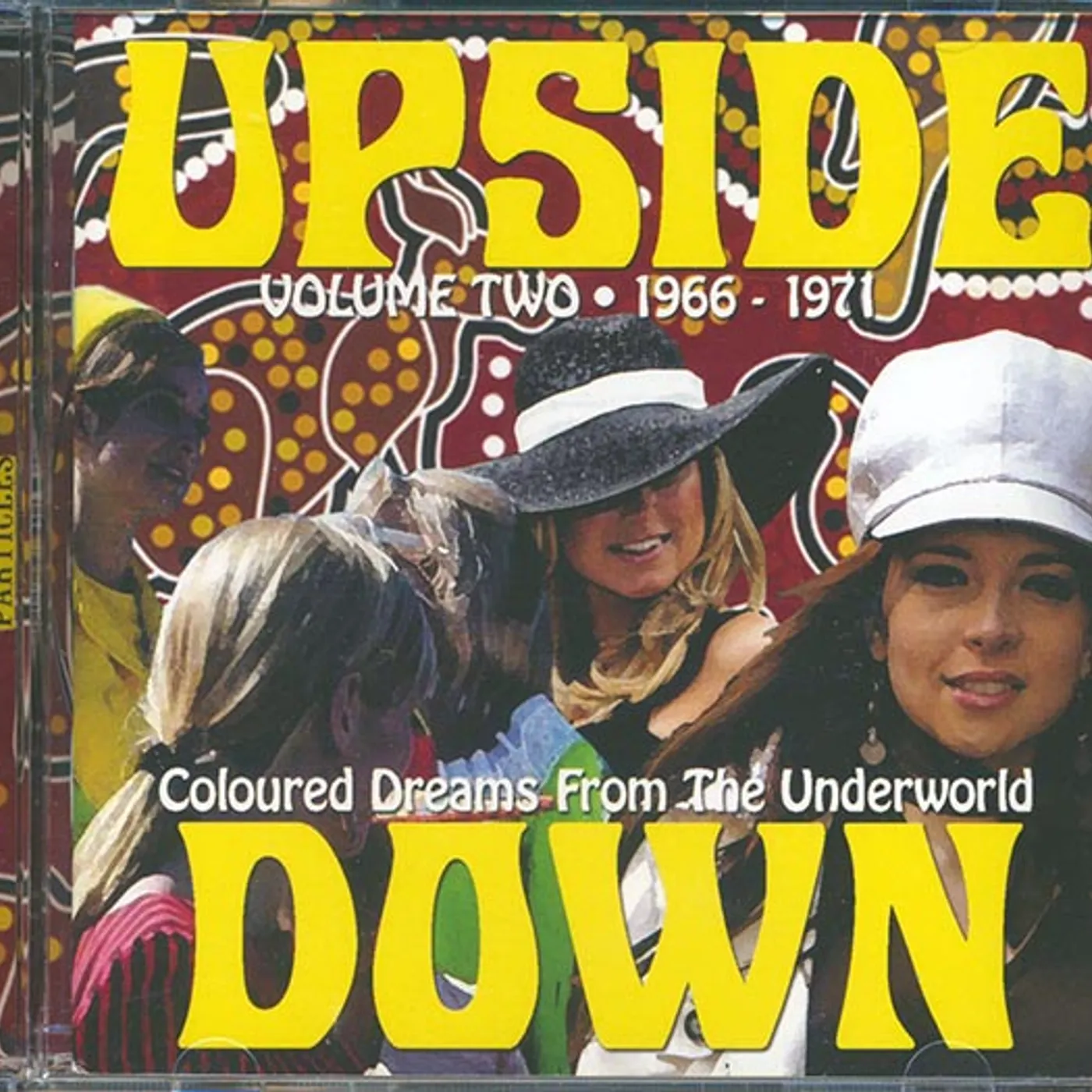 The Simple Image, The Groop, Medicine Mike, Motivation, The Gremlins, Etc.  CD -  Upside Down Volume 2: Coloured Dreams From The Underworld 1966 1971