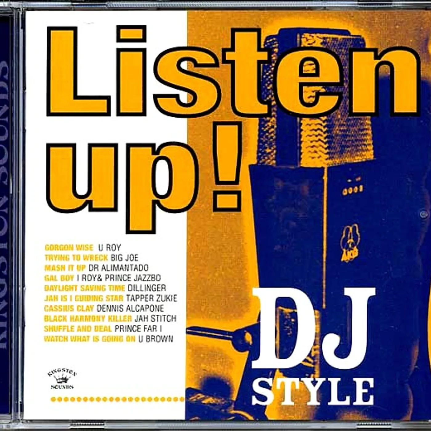 U-Roy, Dr. Alimantado, Prince Jazzbo, Prince Far I, Etc.  CD -  Listen Up: DJ Style