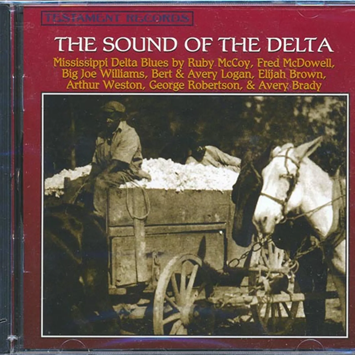 Fred McDowell, Big Joe Williams, Elijah Brown, Etc.  CD -  The Sound Of The Delta: Mississippi Delta Blues