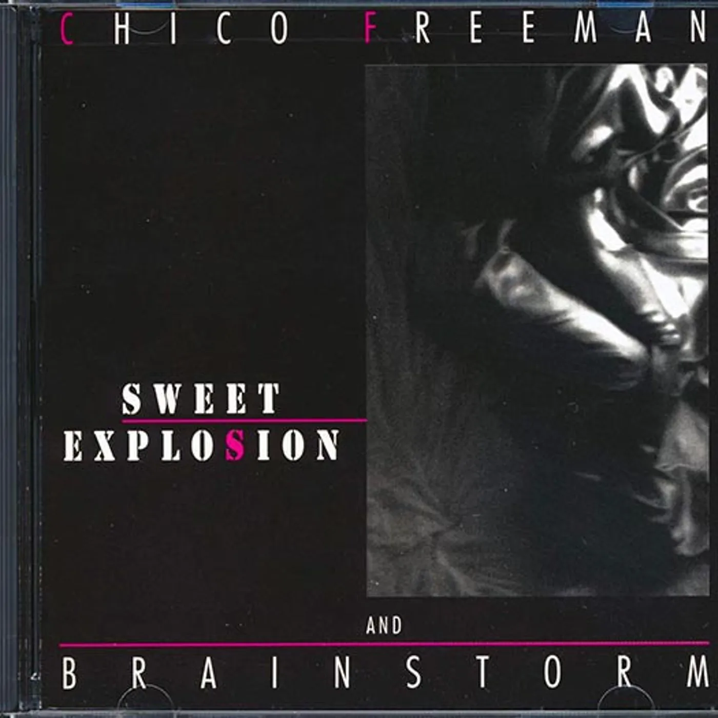 Chico Freeman, Brainstorm  CD -  Sweet Explosion