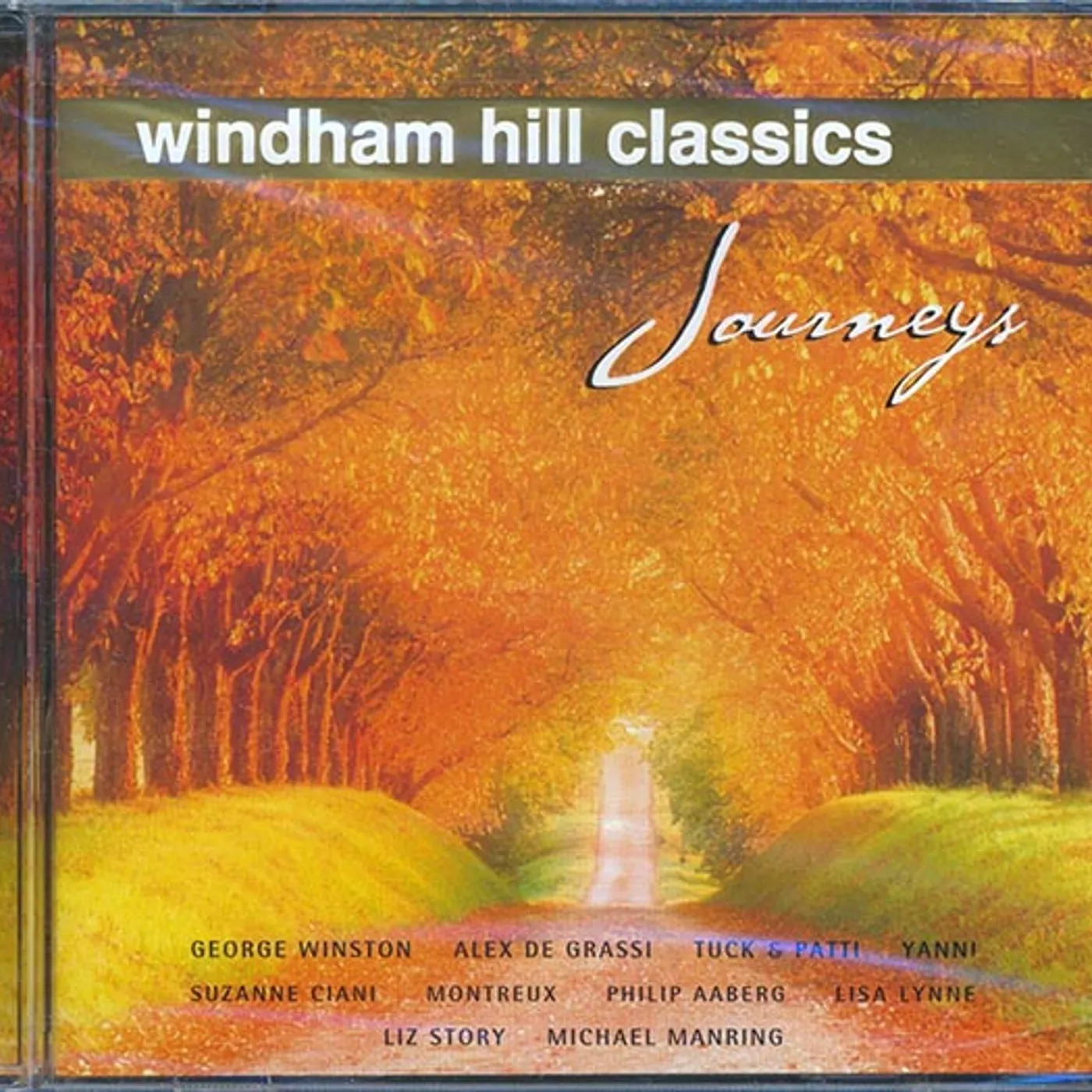 George Winston, Alex De Grassi, Tuck & Patti, Yanni, Etc.  CD -  Journeys: Windham Hill Classics