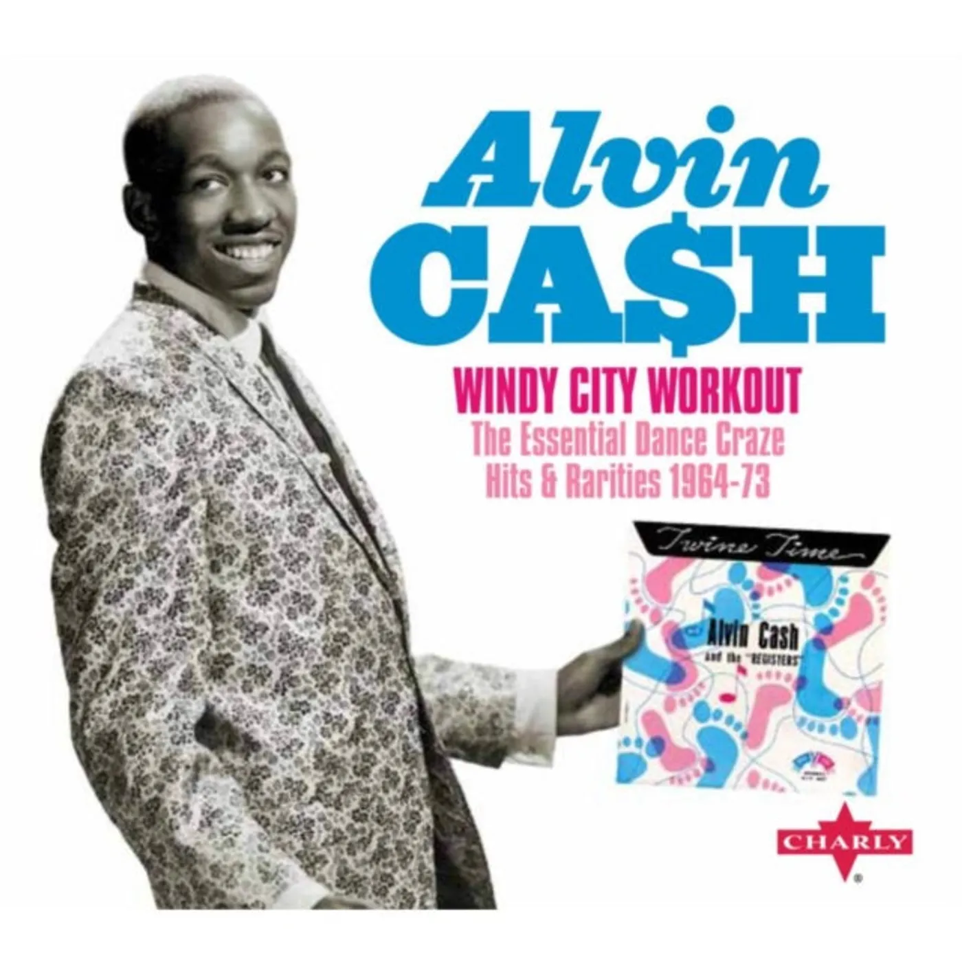 Alvin Cash CD - Windy City Workout