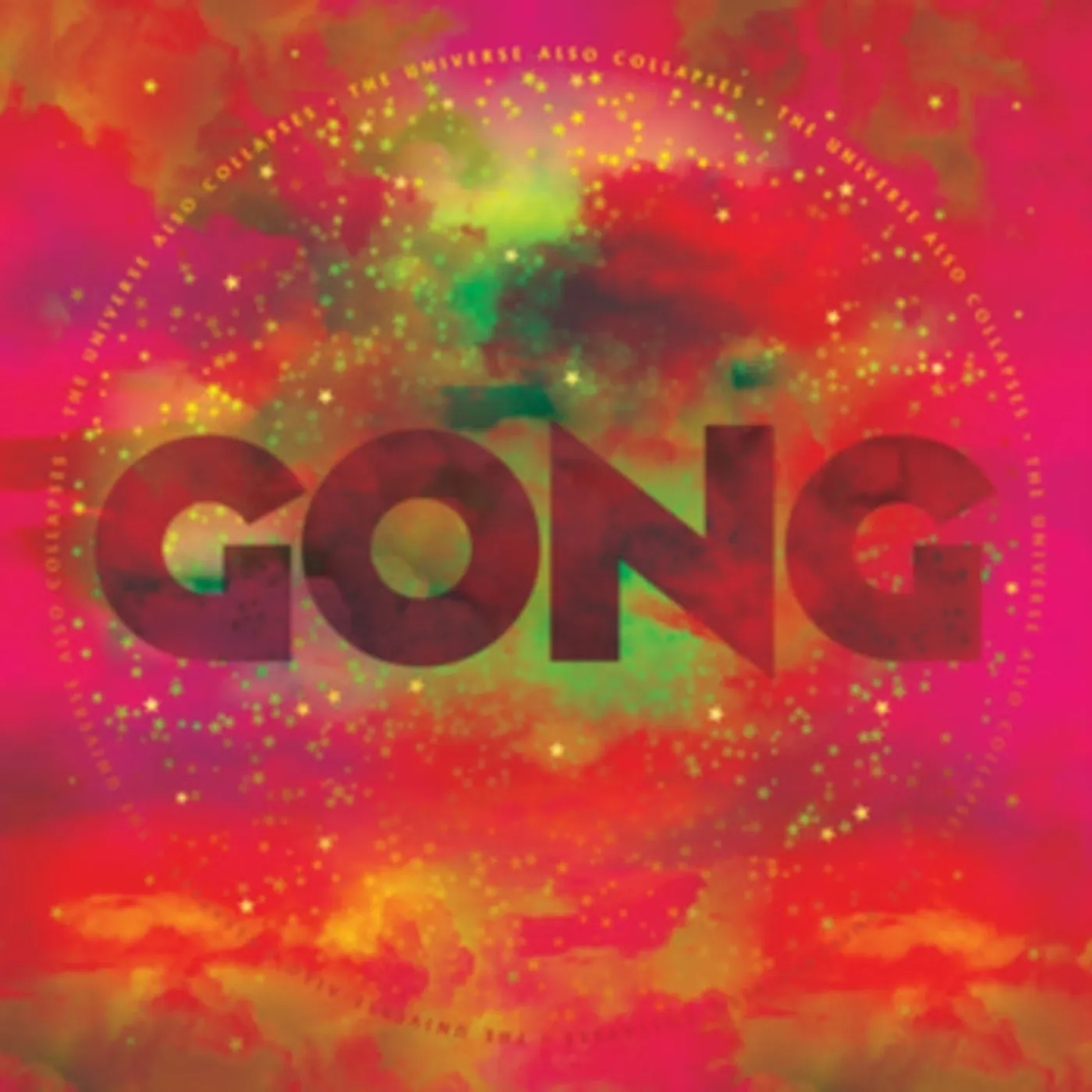 Gong CD - The Universe Also Collapses