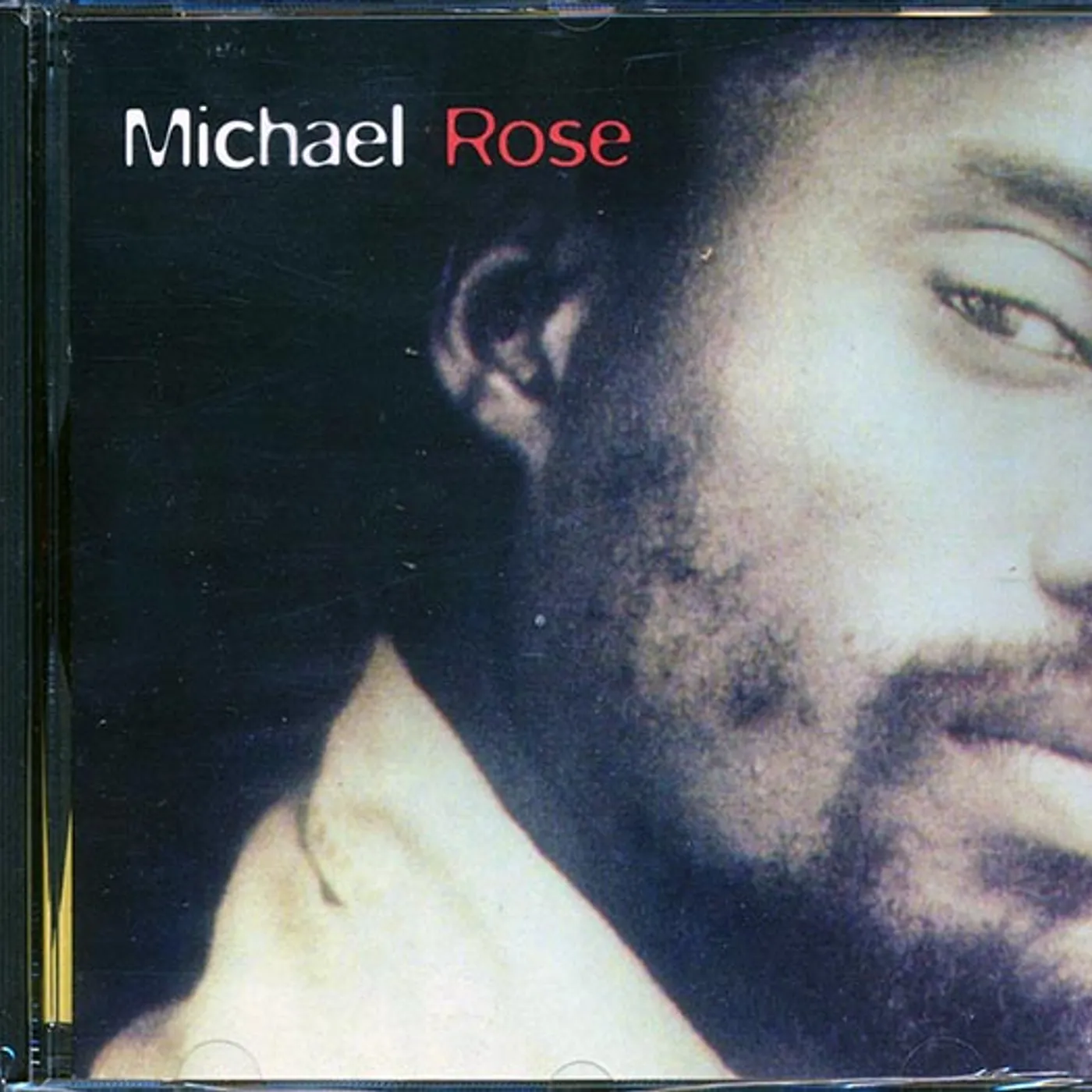 Michael Rose  CD -  Michael Rose (marked/ltd stock)