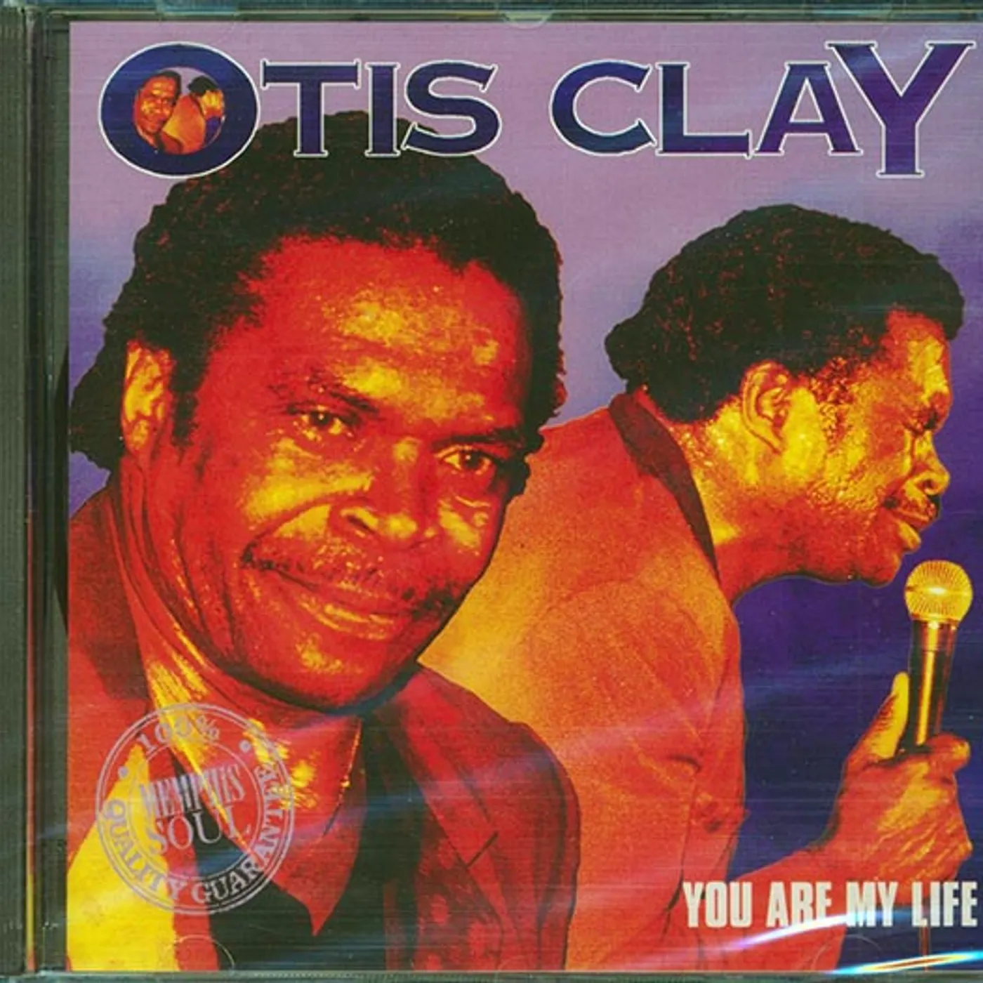 Otis Clay  CD -  You Are My Life