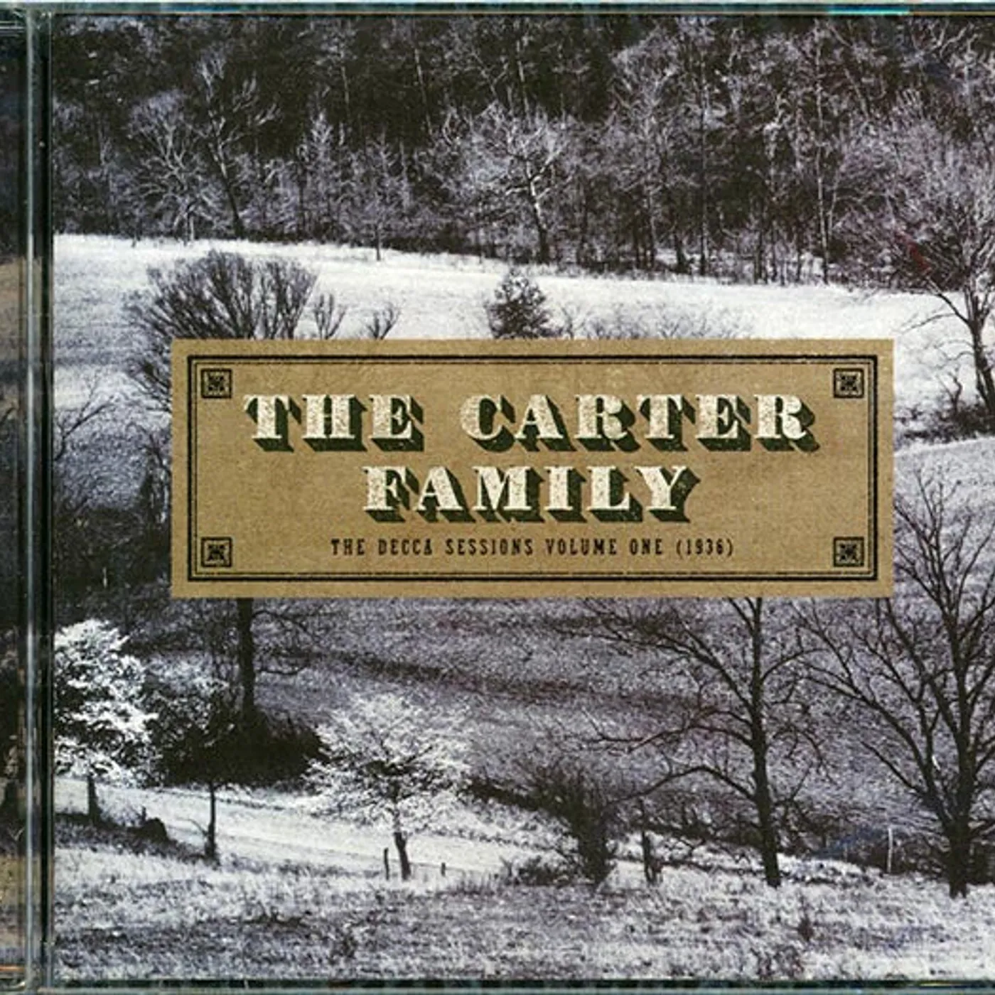 The Carter Family  CD -  The Decca Sessions Volume 1