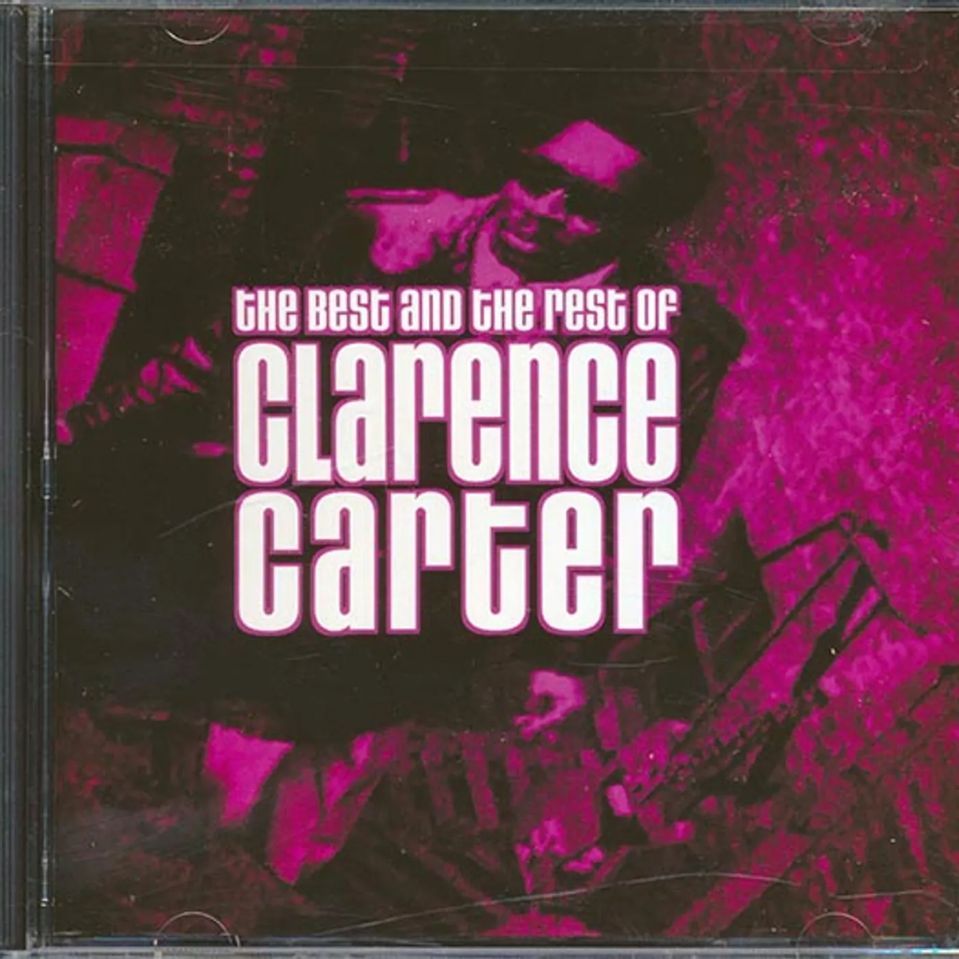 Clarence Carter  CD -  The Best And The Rest Of Clarence Carter (marked/ltd stock)
